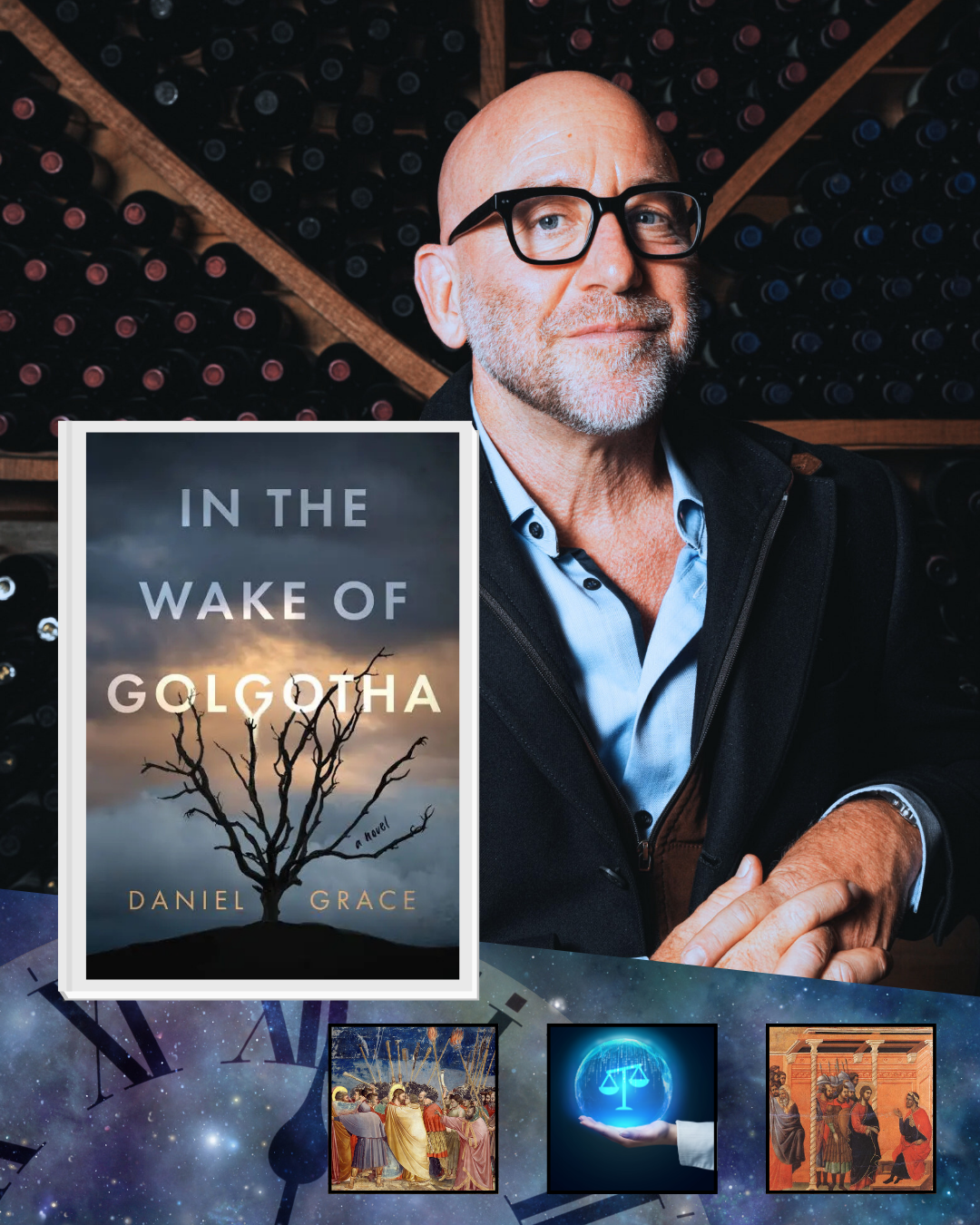 Episode 279 - In the Wake of Golgotha: Judas & Pilate Reborn with Daniel Grace
