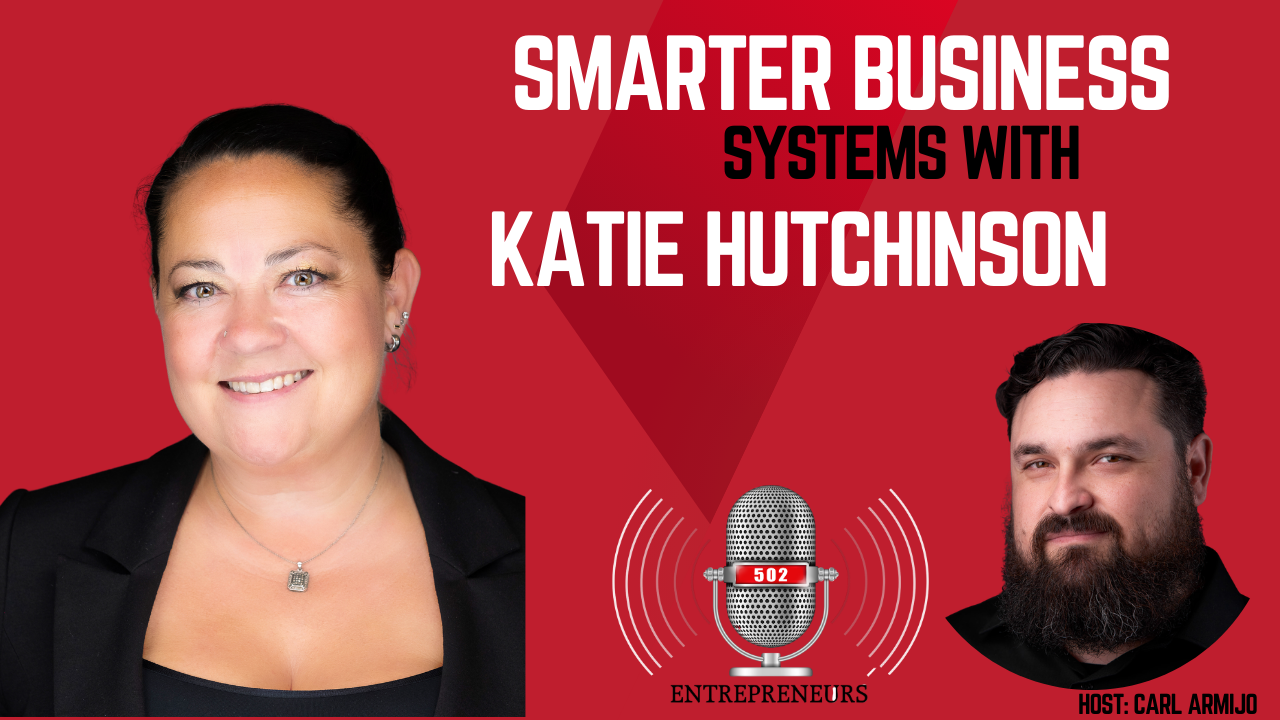 How Better Systems Can Transform Your Business (With Katie Hutchinson of KHIT Consulting)