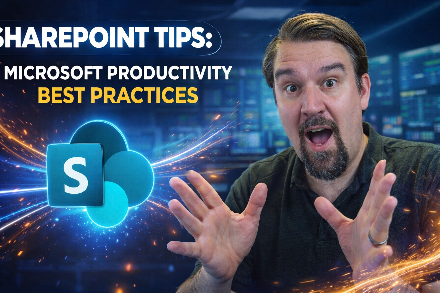SharePoint Tips: Microsoft Productivity Best Practices