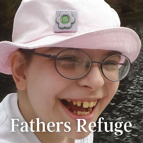 Father's Refuge podcast