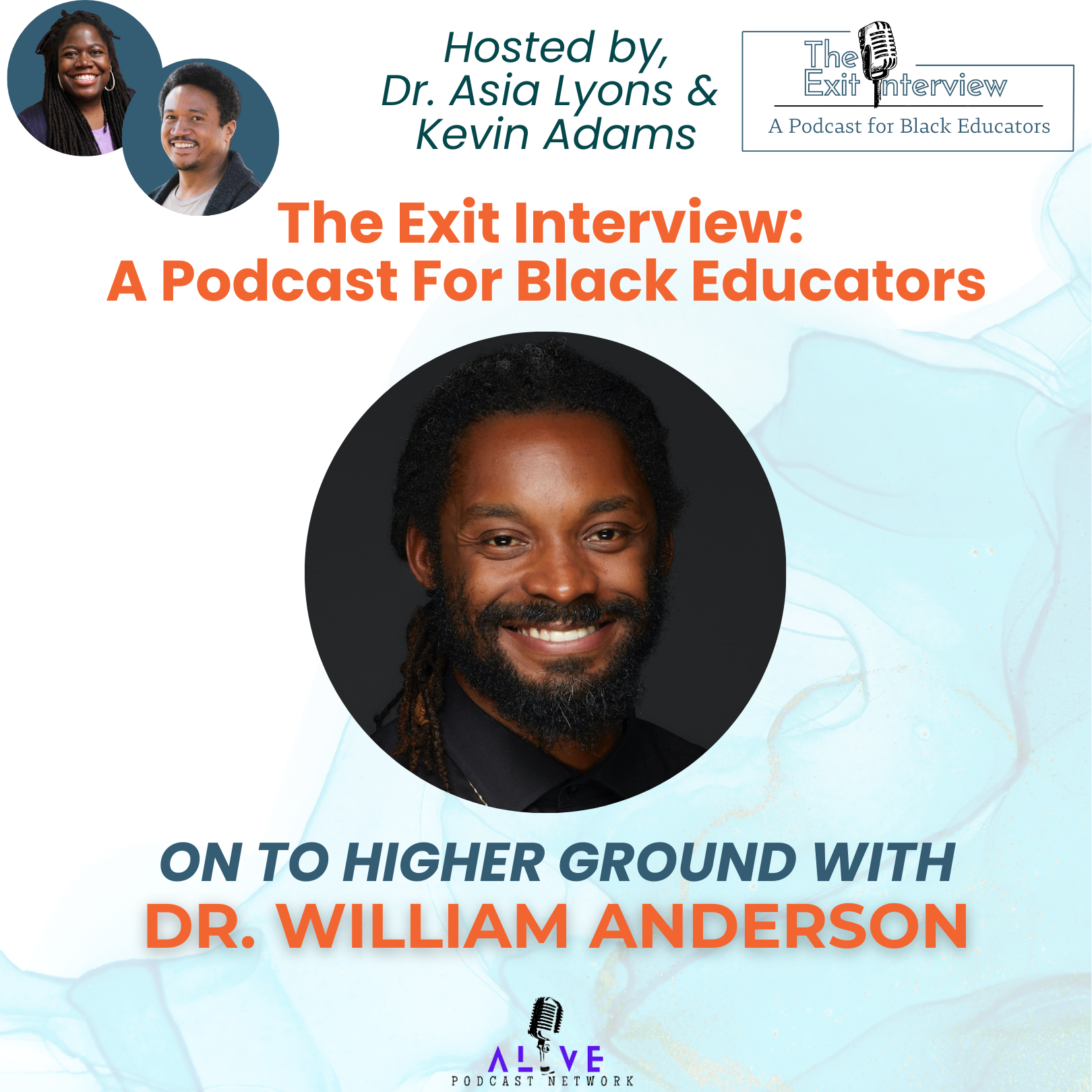 On to Higher Ground with Dr. William Anderson