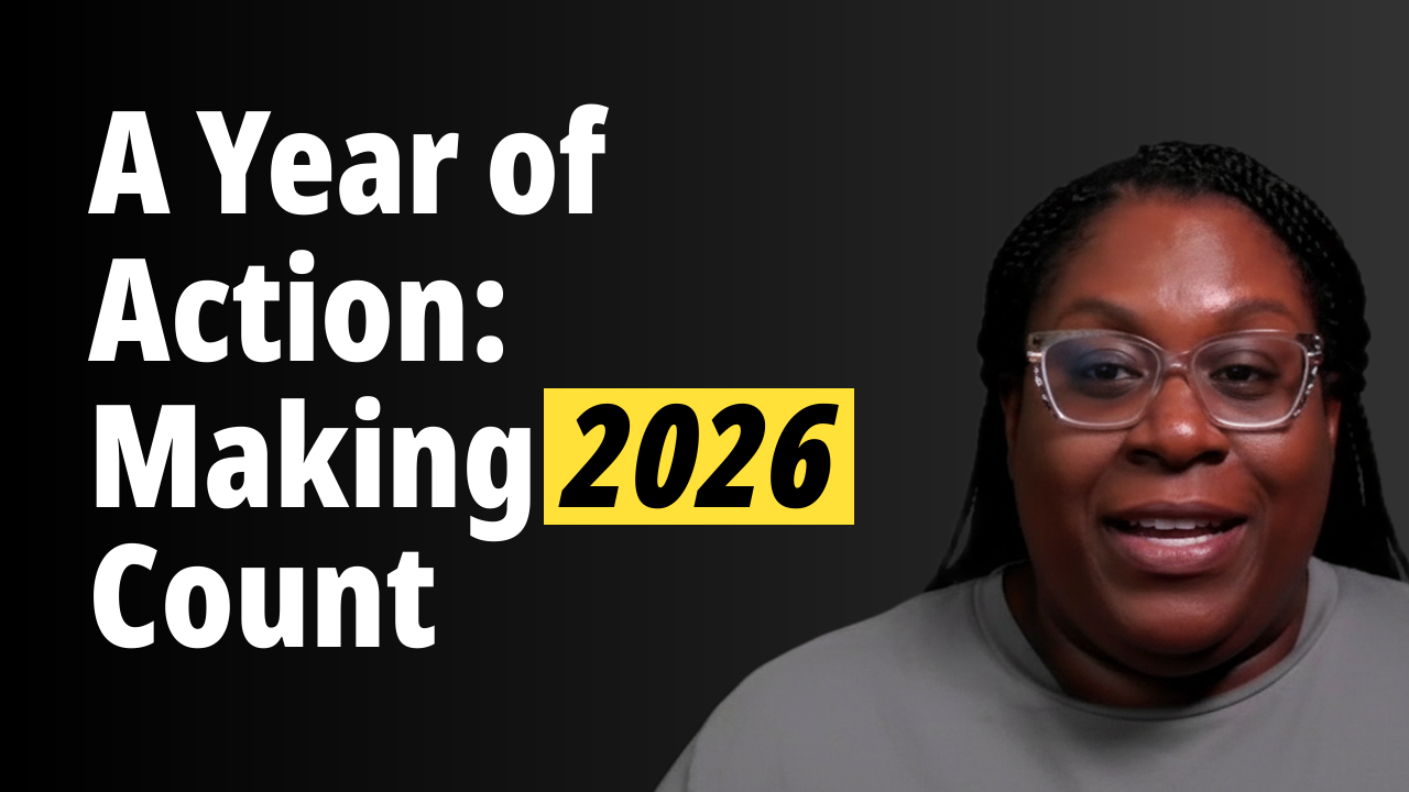 A Year of Action: Making 2026 Count