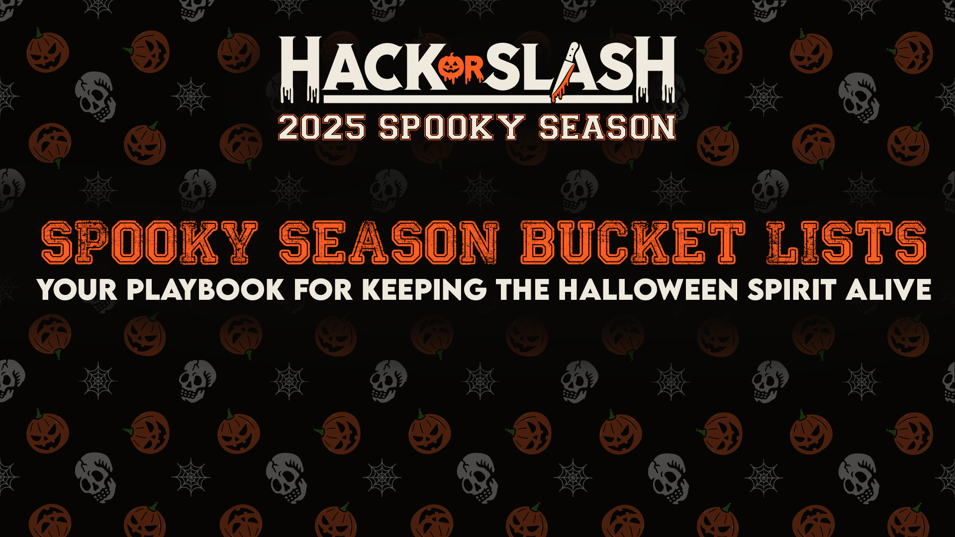 Spooky Season Bucket Lists: Your Playbook for Keeping the Halloween Spirit Alive Spooky Season Bucket Lists: Your Playbook for Keeping the Halloween Spirit Alive