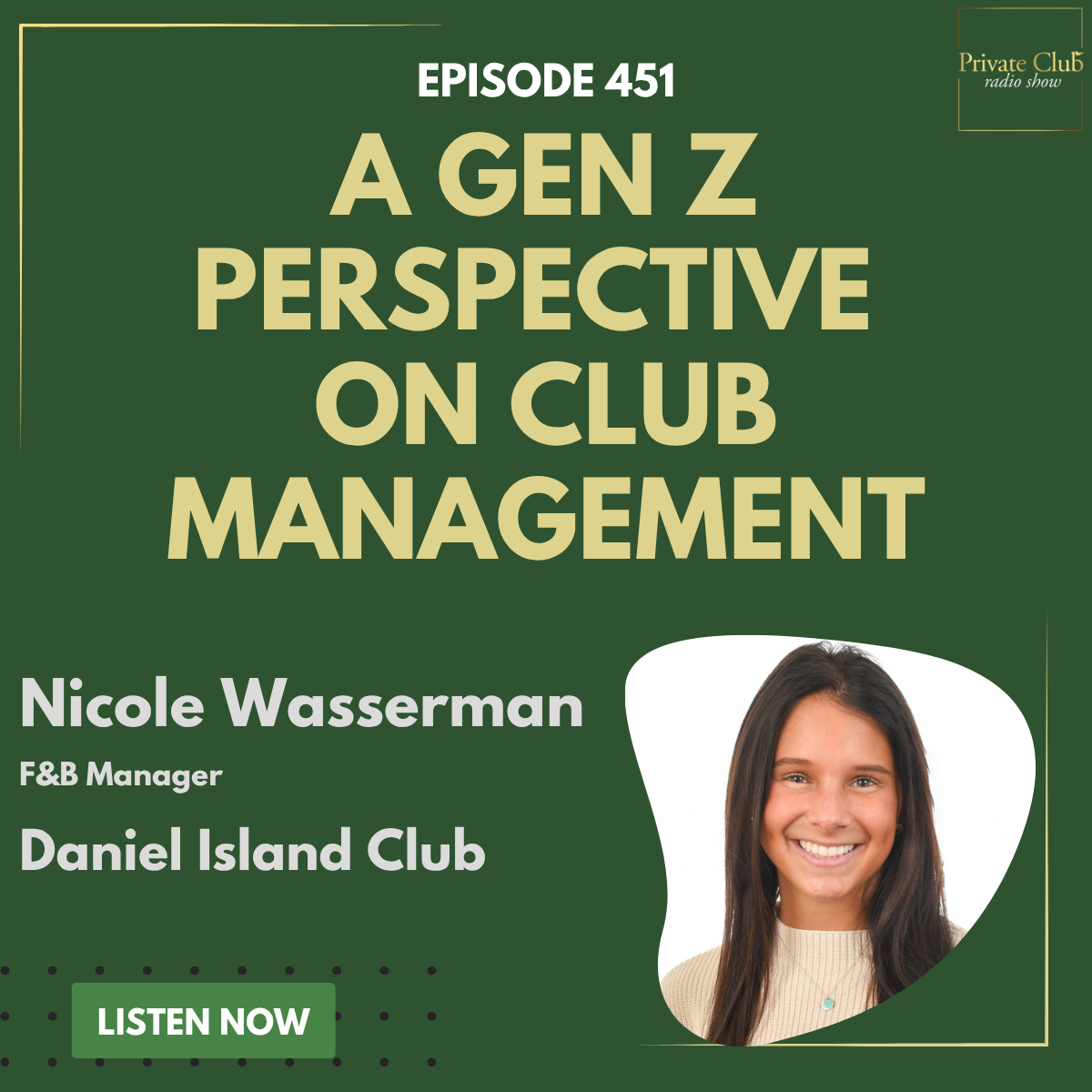 451: She doesn't want to be the youngest GM, she wants to be the best w/ Nicole Wasserman