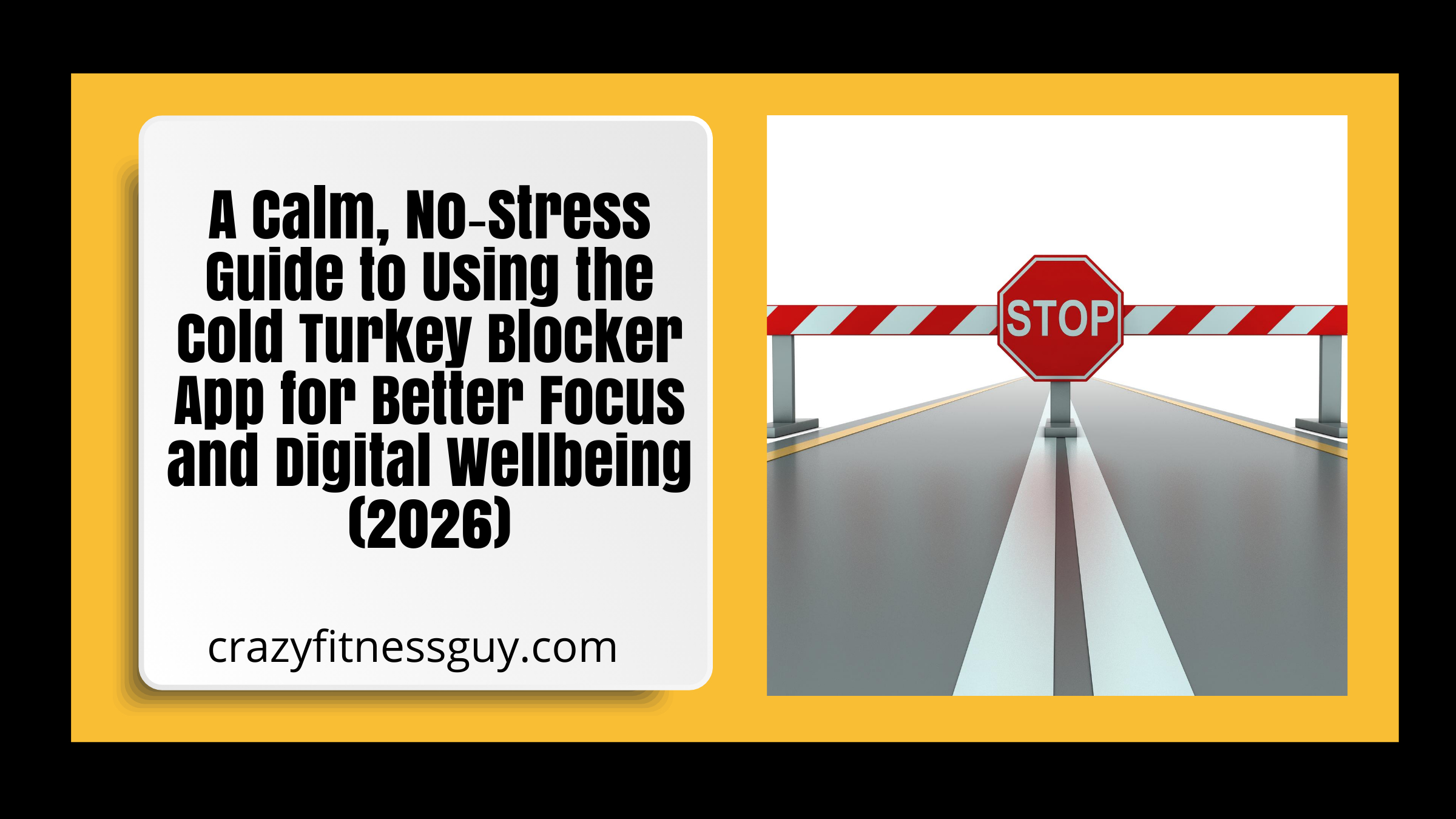A Calm, No‑Stress Guide to Using the Cold Turkey Blocker App for Better Focus and Digital Wellbeing (2026) A Calm, No‑Stress Guide to Using the Cold Turkey Blocker App for Better Focus and Digital Wellbeing (2026)