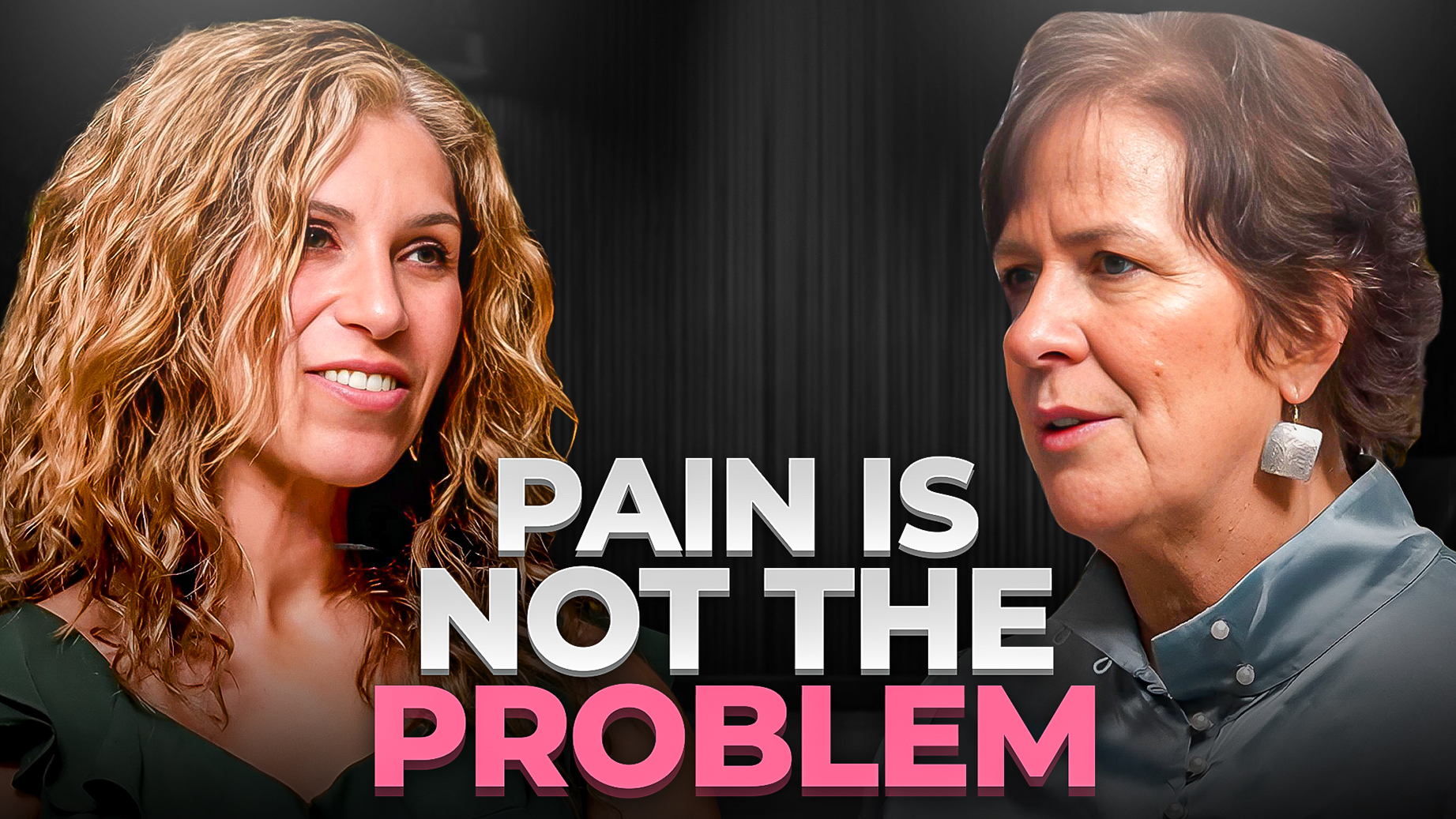 EP 46: Here's What to Do When Pain Speaks The Truth You’re Afraid To Hear