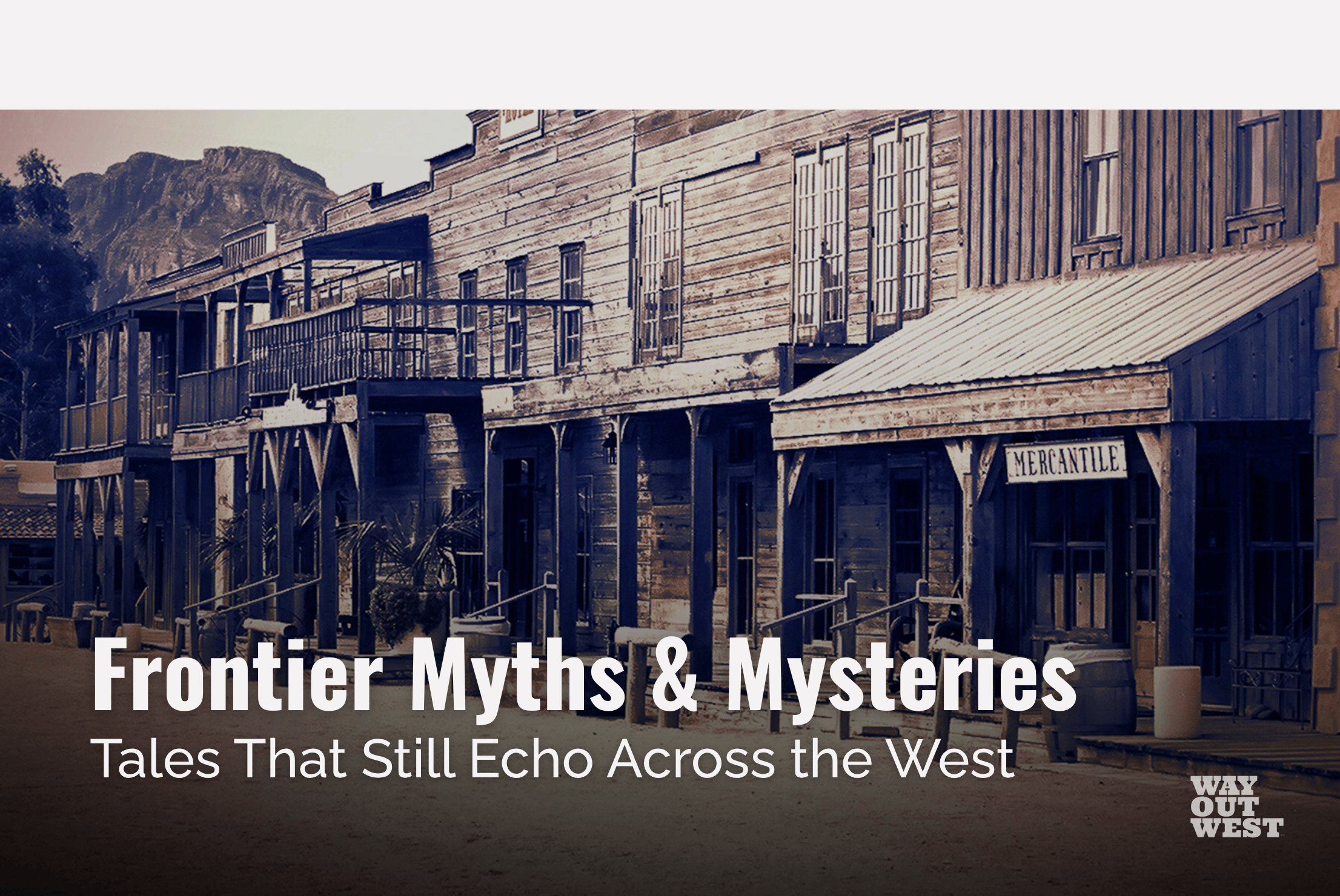 Way Out West Way Out West