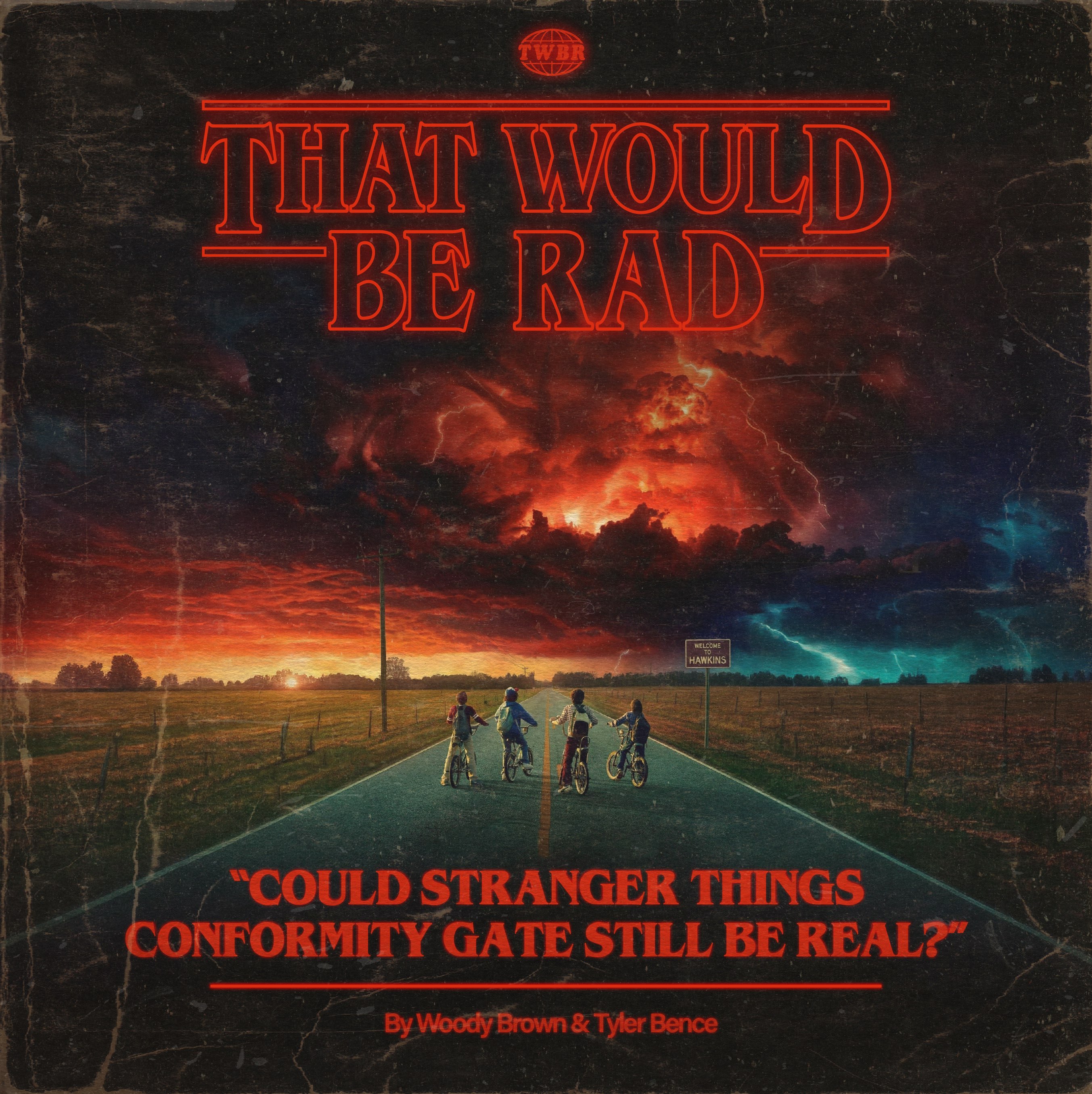 Could Stranger Things Conformity Gate Still Be Real?