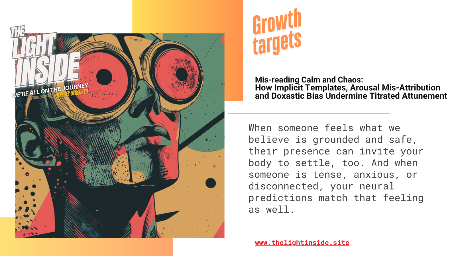 Mis-reading Calm and Chaos: How Implicit Templates, Arousal Mis-Attribution and Doxastic Bias Undermine Titrated Attunement