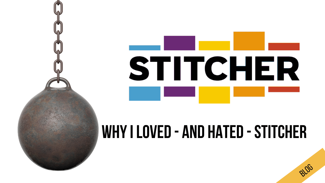 From Audience Focused to Awful Experience – The Rise and Fall of Stitcher Radio