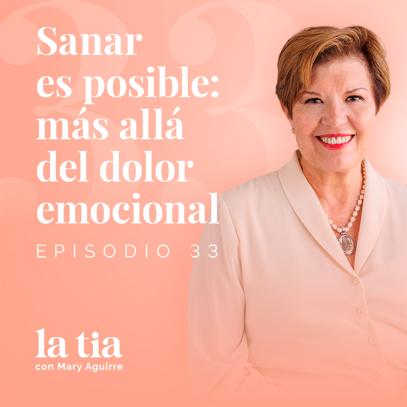 33.- Sanar es posible: más allá del dolor emocional con Amalia Osorio