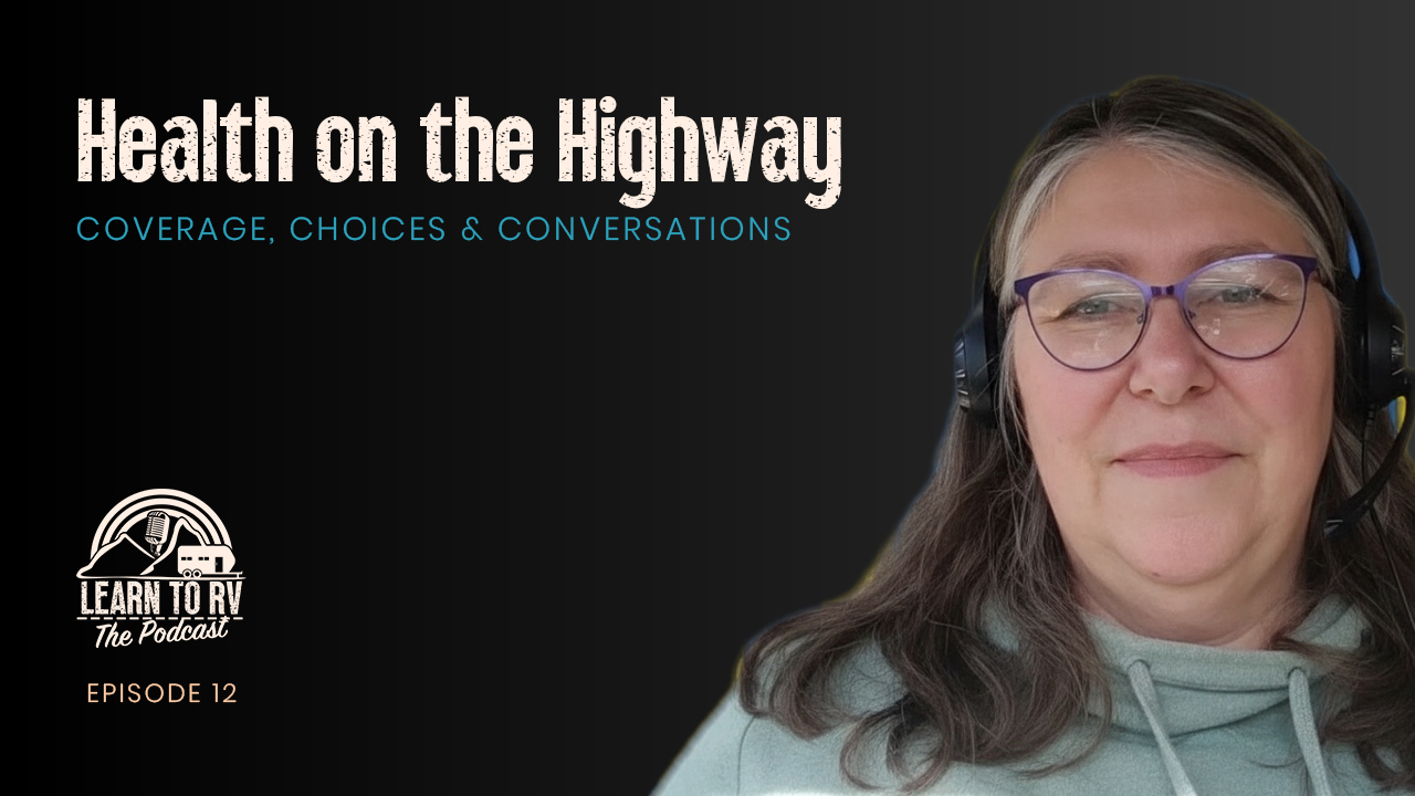 Health on the Highway: Coverage, Choices, and Conversations Health on the Highway: Coverage, Choices, and Conversations