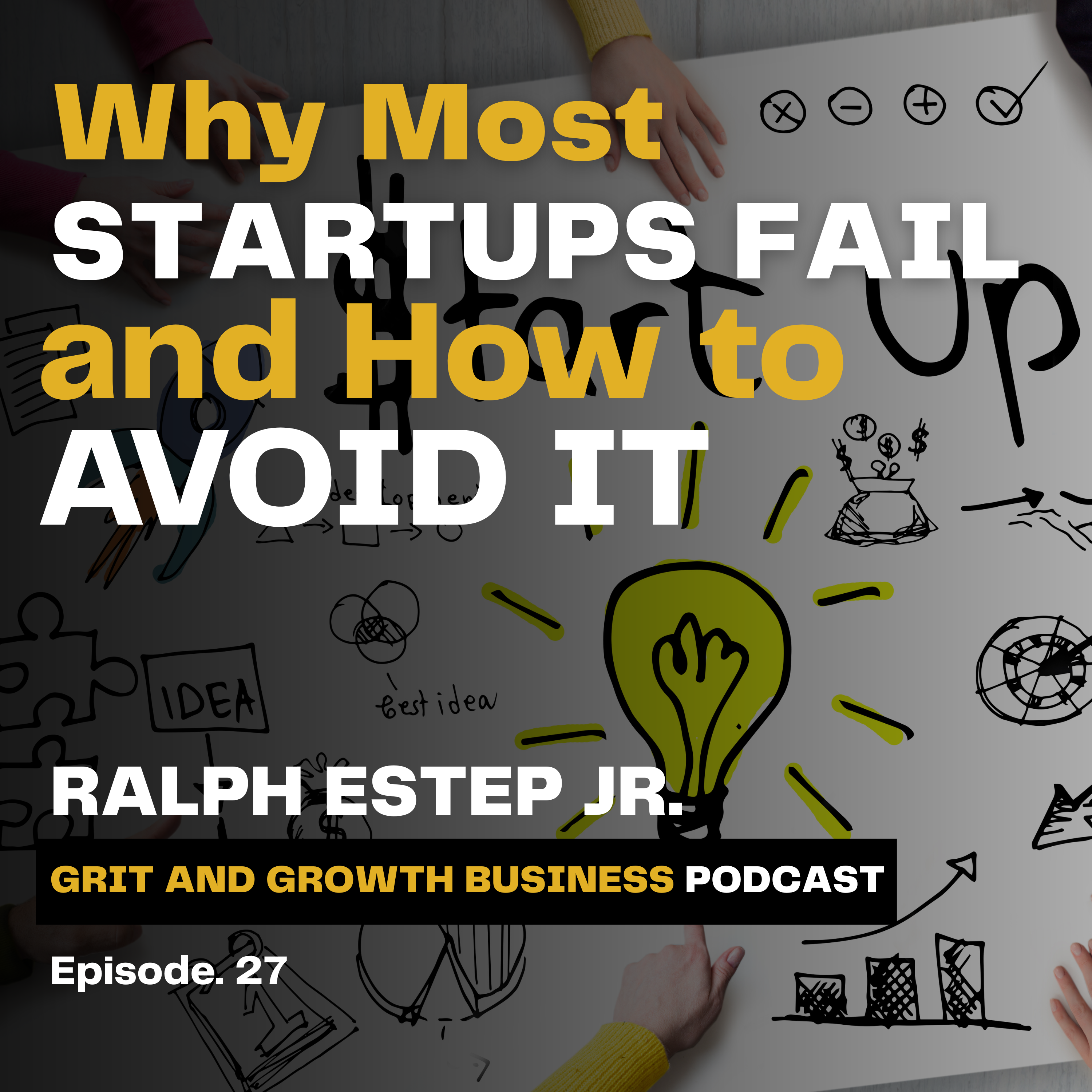 Why Most Startups Fail and How to Avoid It: Insights and Strategies for Aspiring Entrepreneurs