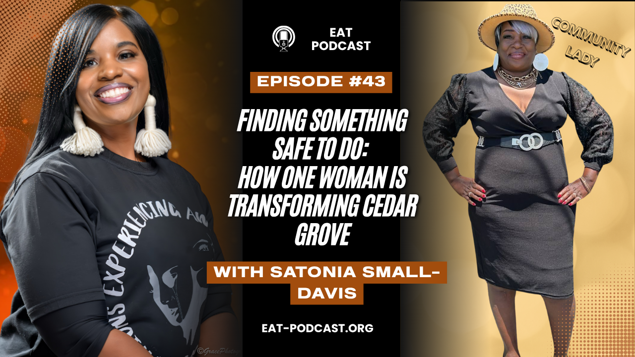 Finding Something Safe To Do: How One Woman is Transforming Cedar Grove Finding Something Safe To Do: How One Woman is Transforming Cedar Grove