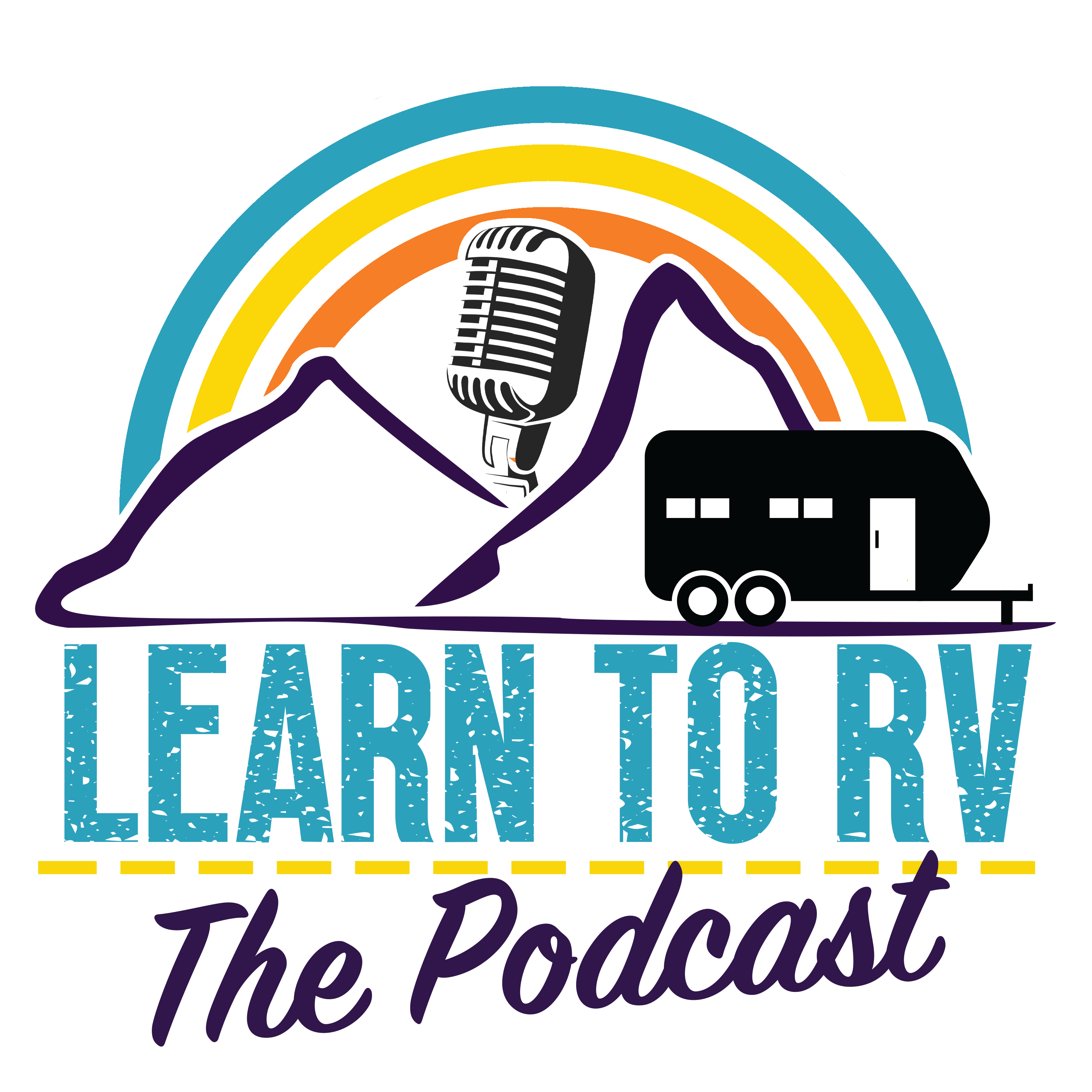 Learn to RV The Podcast