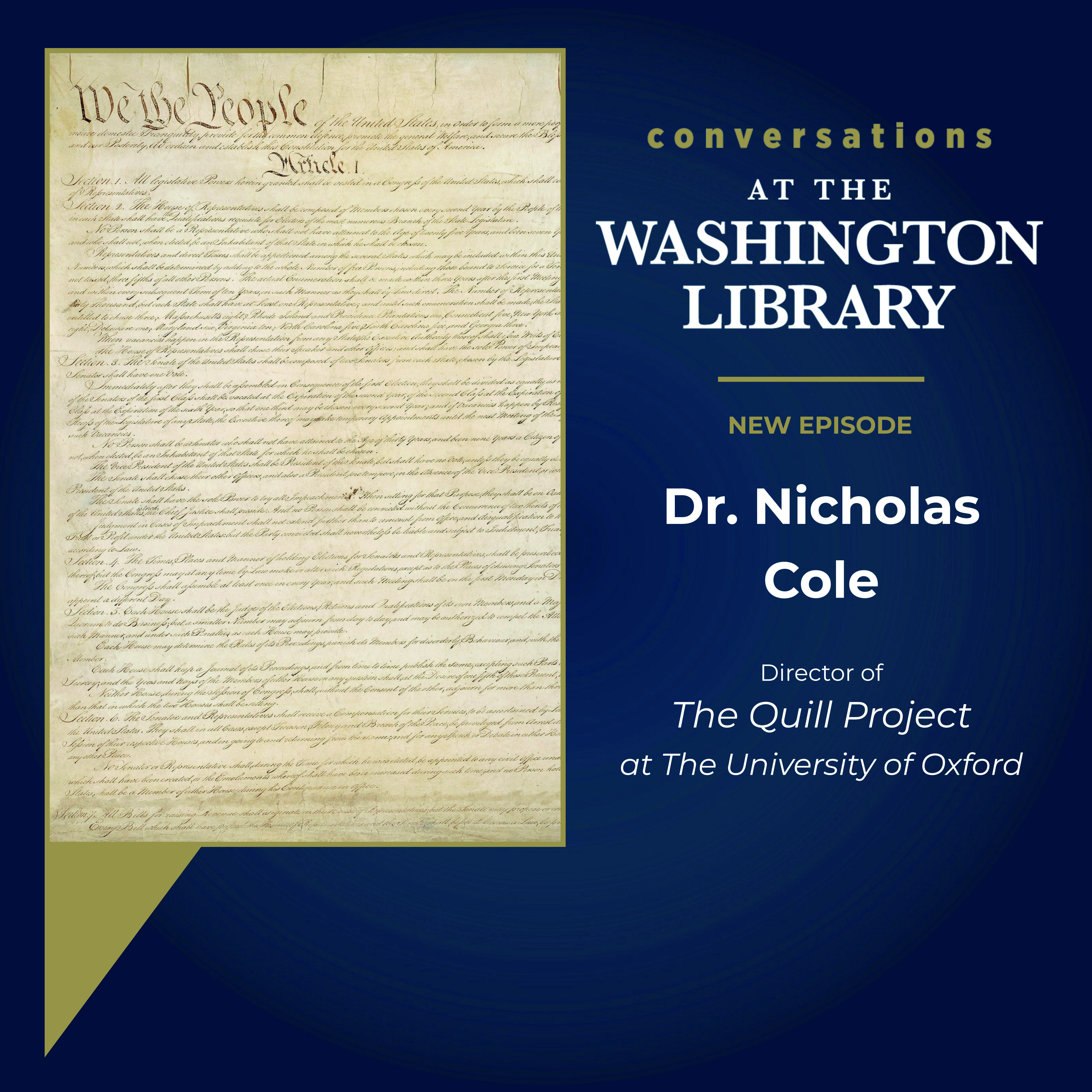 216. Digitally Deconstructing the Constitution with Dr. Nicholas Cole