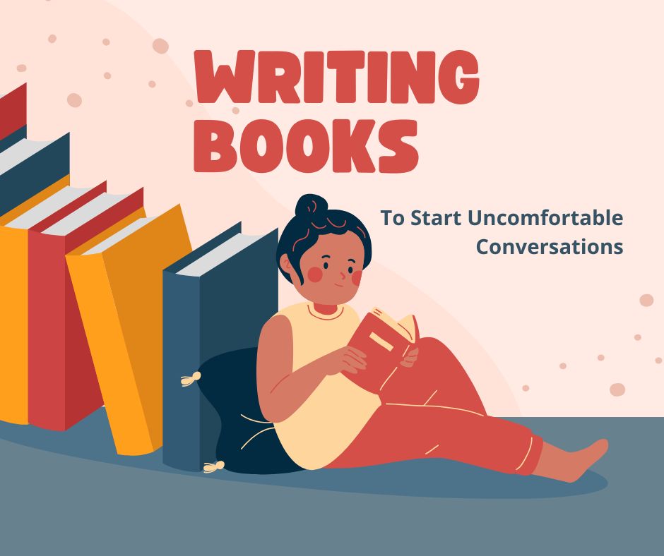 Podcast #384-Writing Books To Start Uncomfortable Conversations Podcast #384-Writing Books To Start Uncomfortable Conversations