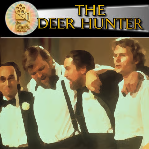 The Deer Hunter (1978): Brotherhood, Trauma, and the Long Shadow of War