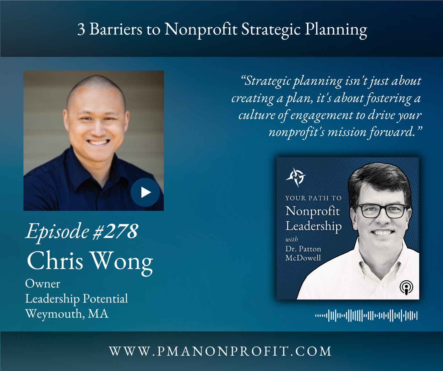 278: 3 Barriers to Nonprofit Strategic Planning (Chris Wong)