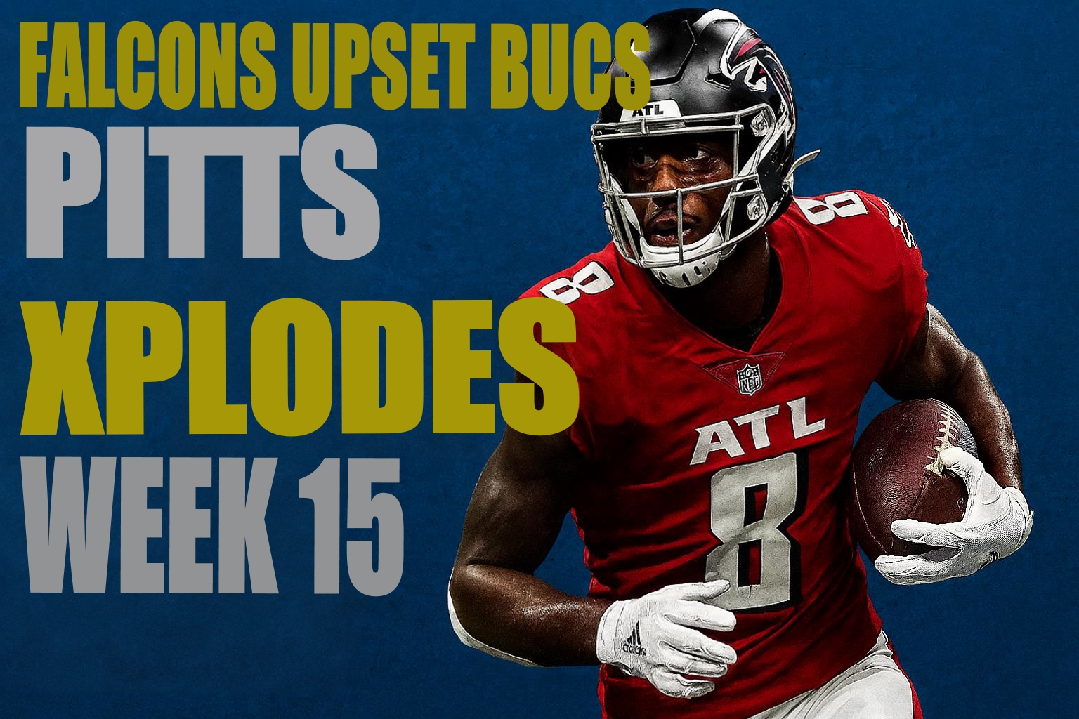 Week 15 NFL: Falcons Upset Bucs, Pitts Explodes