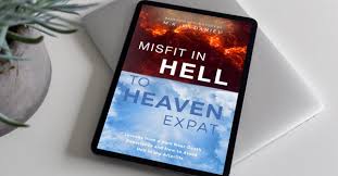 MISFIT IN HELL /  TO HEAVEN EXPAT