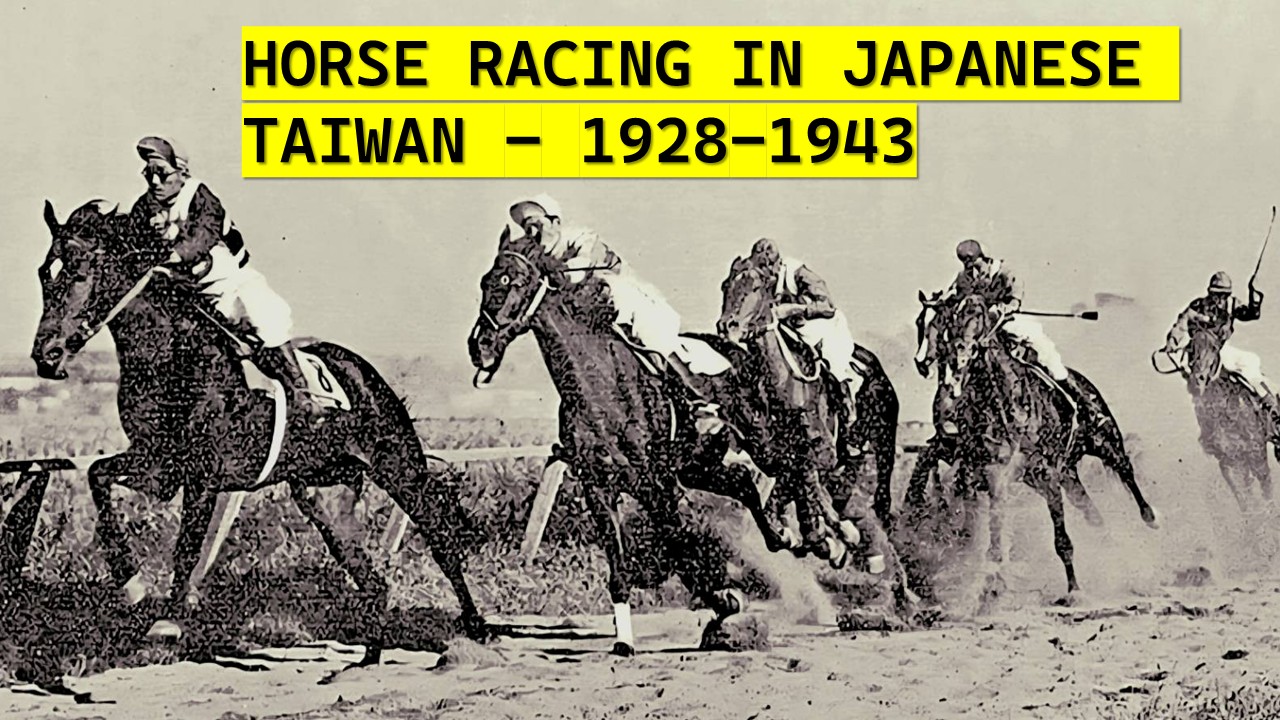 Taiwan’s Forgotten Horse History: Cowboys, Cavalry, and the Racing Craze – S6-E1