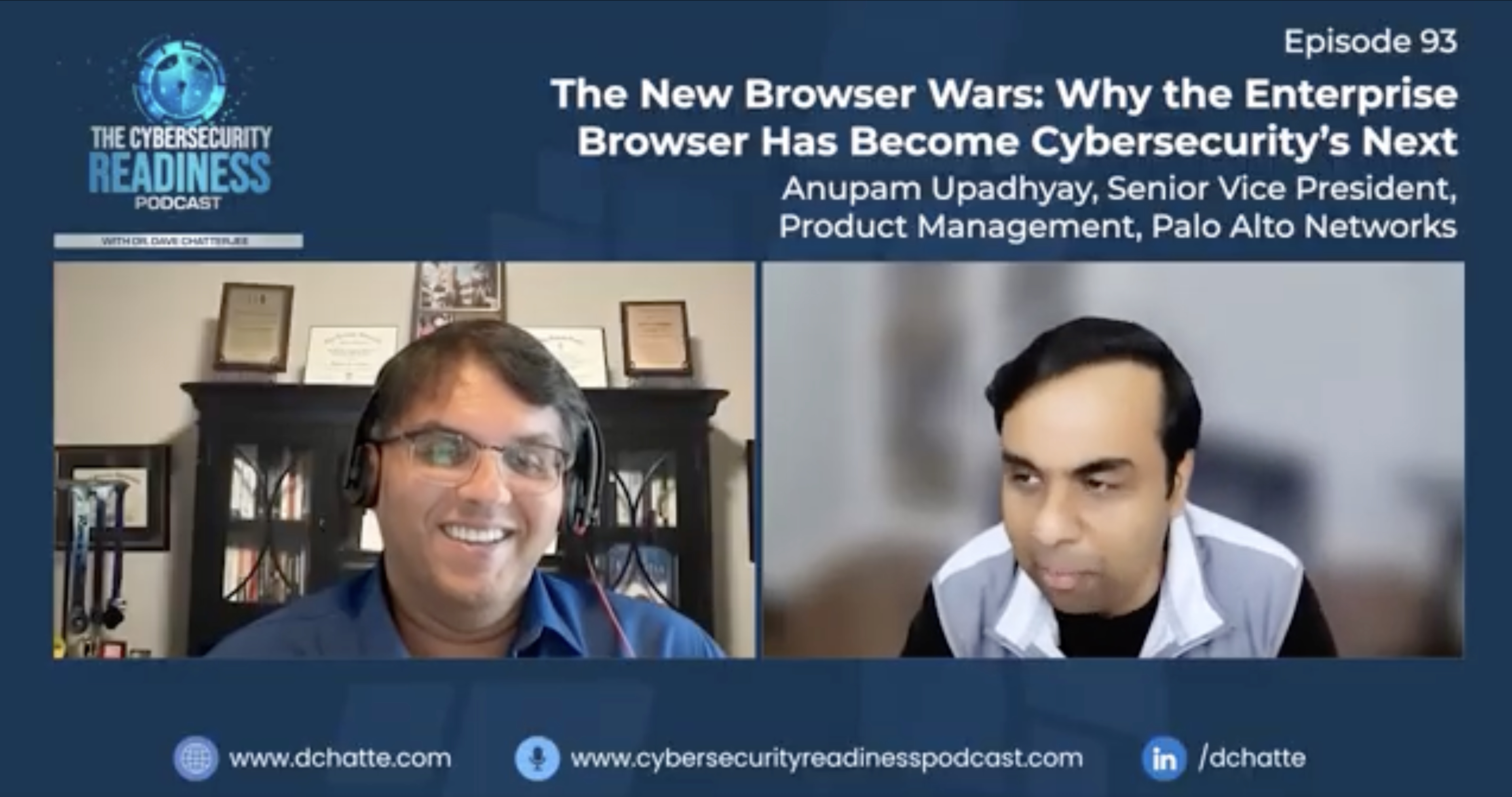 Episode 93 -- The New Browser Wars: Why the Enterprise Browser Has Become Cybersecurity’s Next Battleground