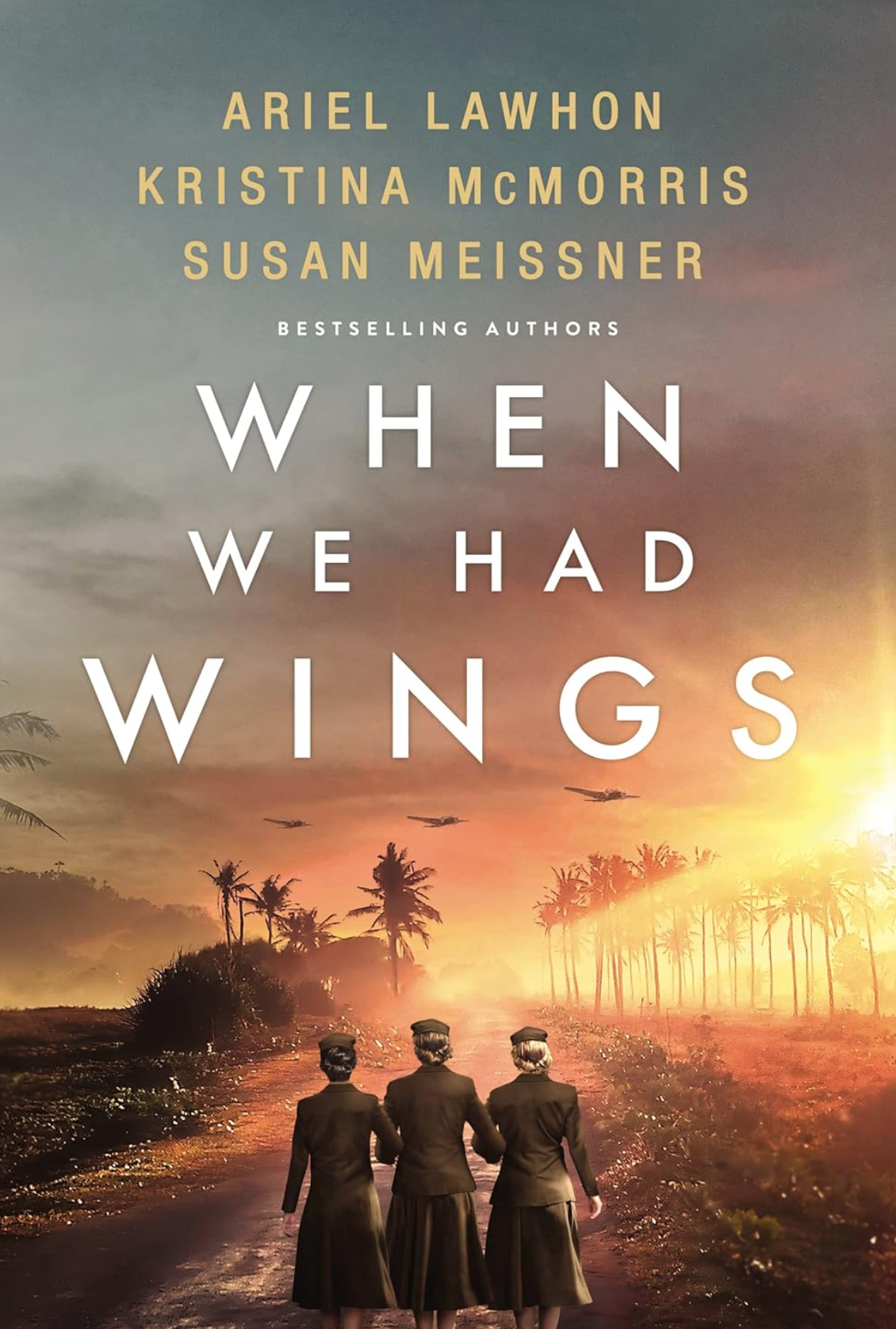 471 Angels of War (with Ariel Lawhon, Kristina McMorris, and Susan Meissner