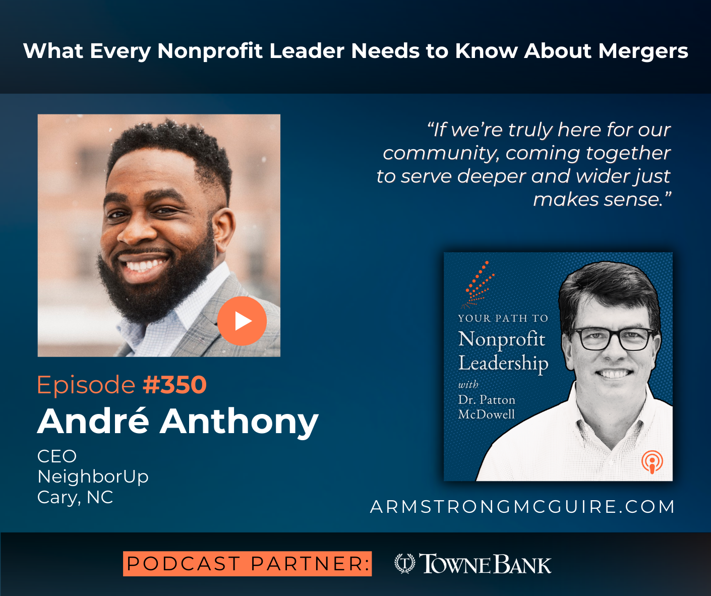 350: What Every Nonprofit Leader Needs to Know About Mergers (André Anthony)
