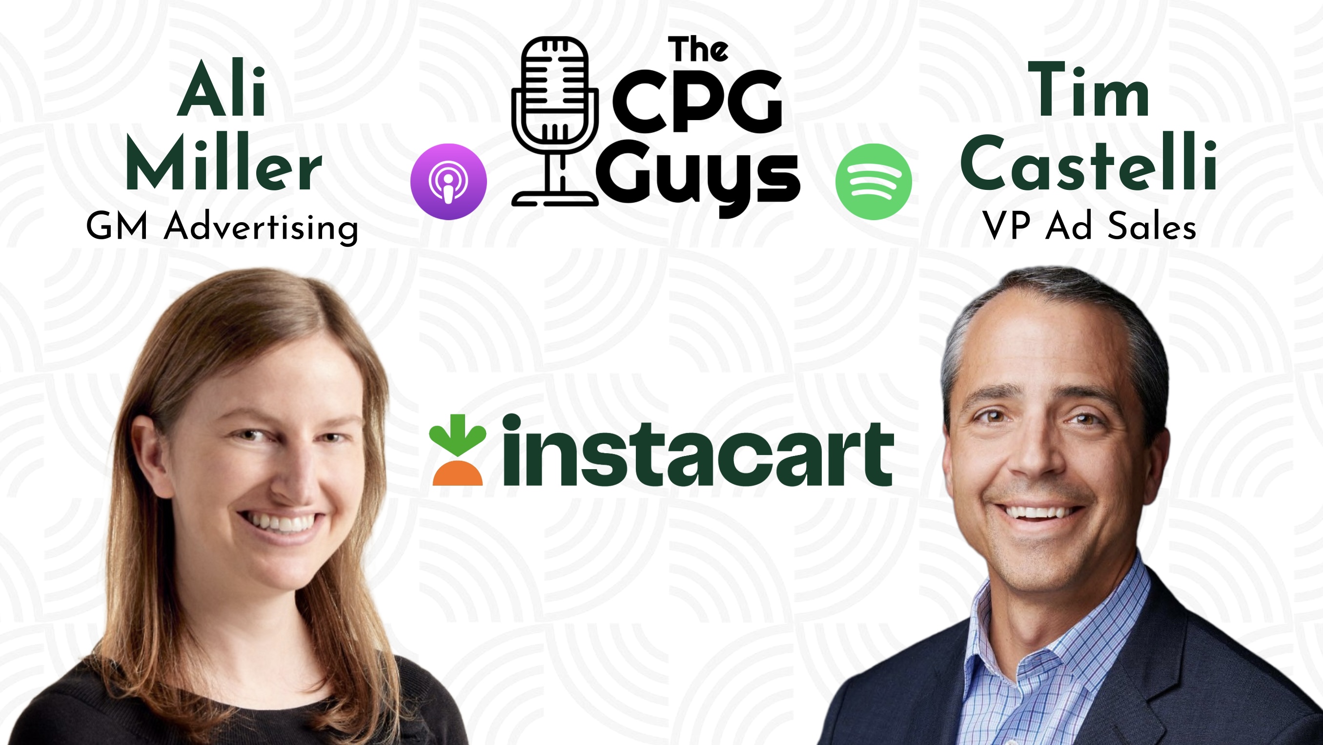 Enabling Immersive Brand Experiences with Instacart's Ali Miller & Tim Castelli Enabling Immersive Brand Experiences with Instacart's Ali Miller & Tim Castelli