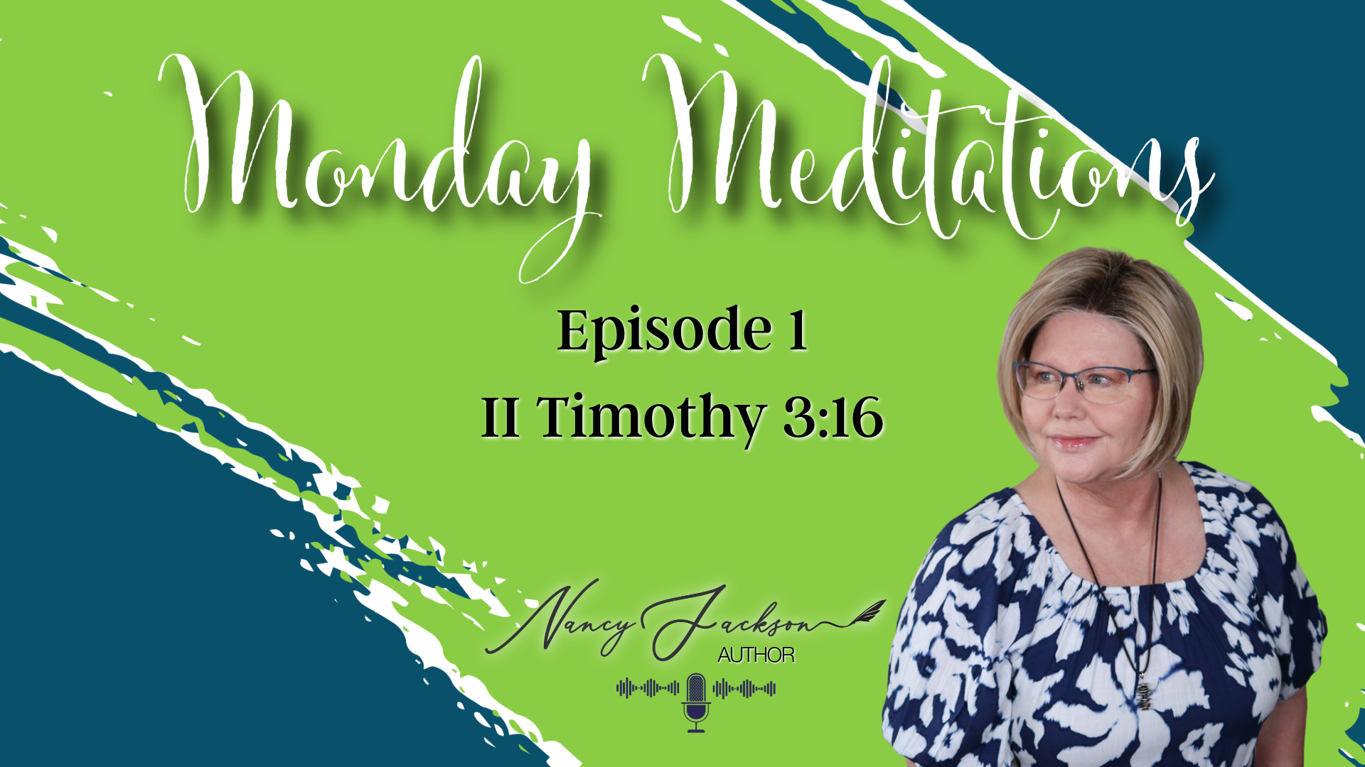 II Timothy 3:18 | Monday Meditation - Episode 1