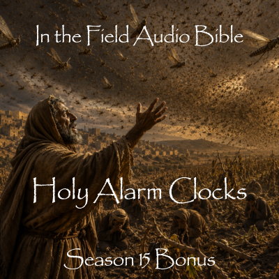 Holy Alarm Clocks: When Locusts Become Messengers
