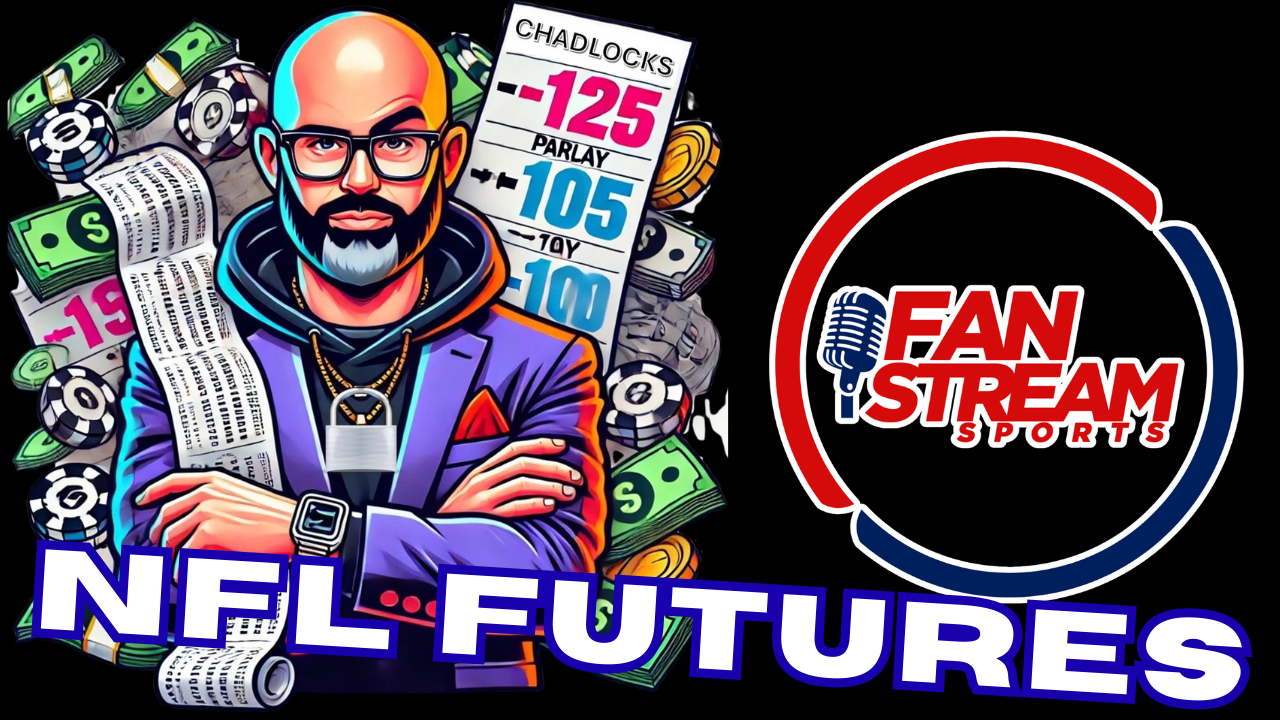 Introduction to Chadlocks | NFL Futures | 'Green Means Go' Joins the Show