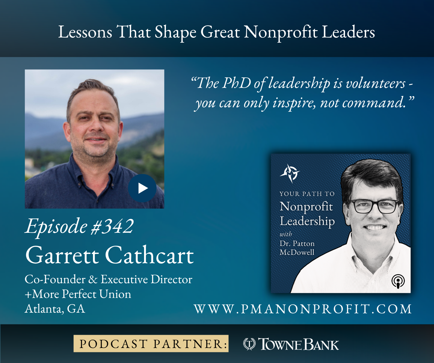 342: Lessons That Shape Great Nonprofit Leaders (Garrett Cathcart)