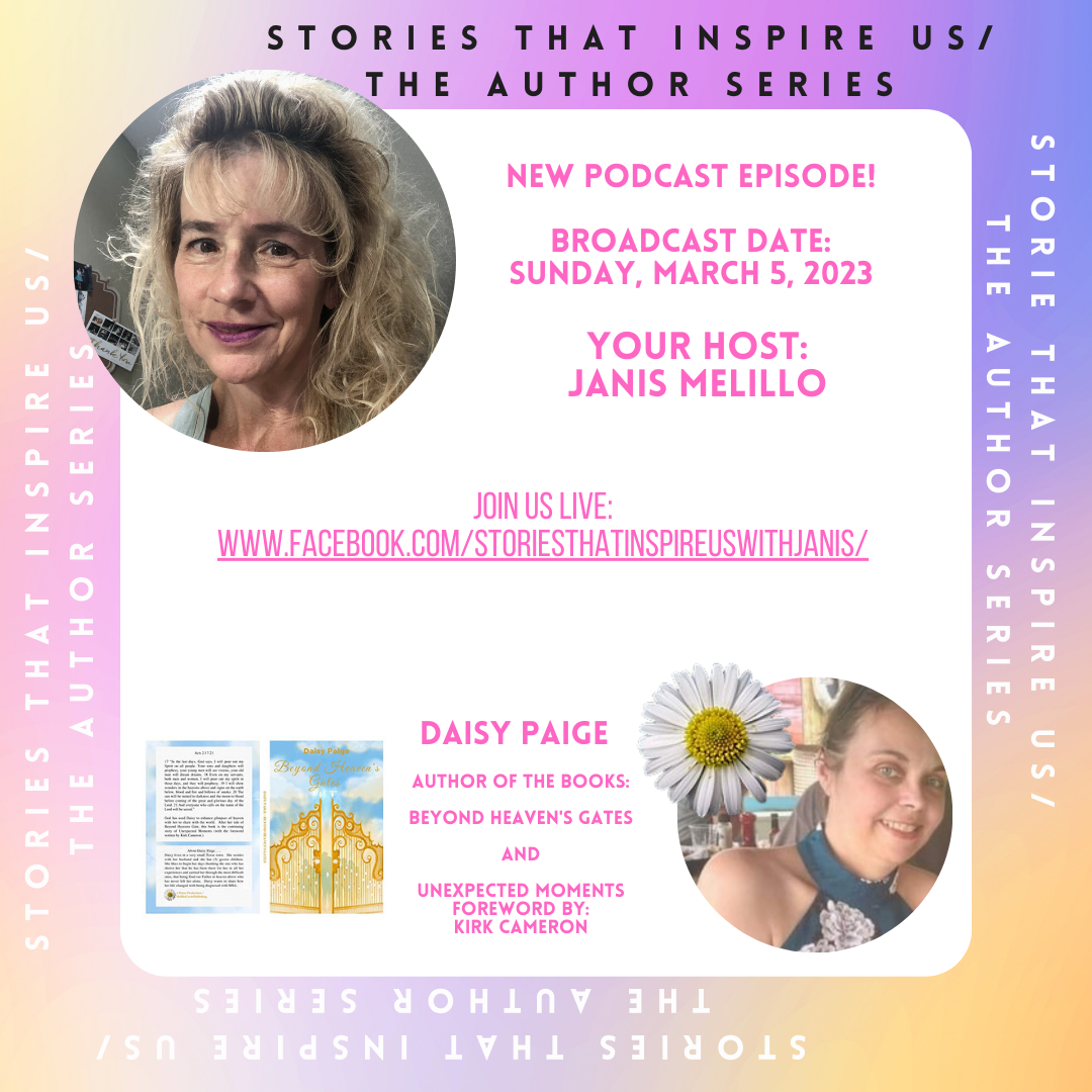 Stories That Inspire Us / The Author Series with Daisy Paige - 03.05.23