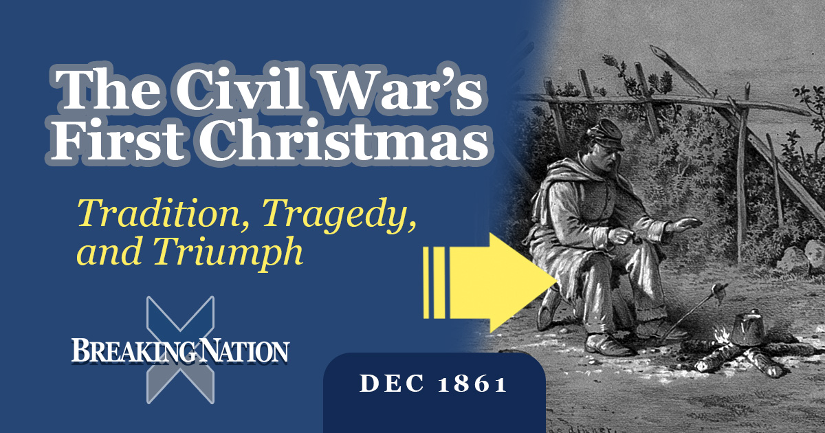 From Campfires to Parlors: Christmas 1861 Across America