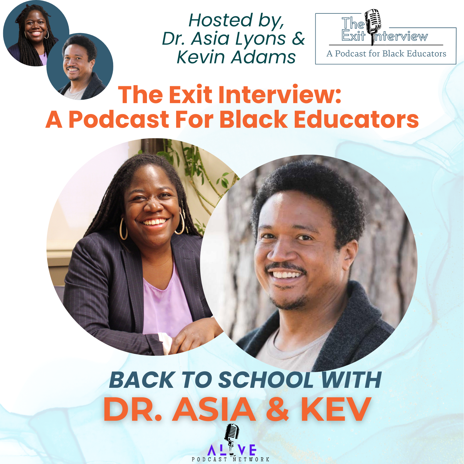 Back to School with Dr. Asia and Kev