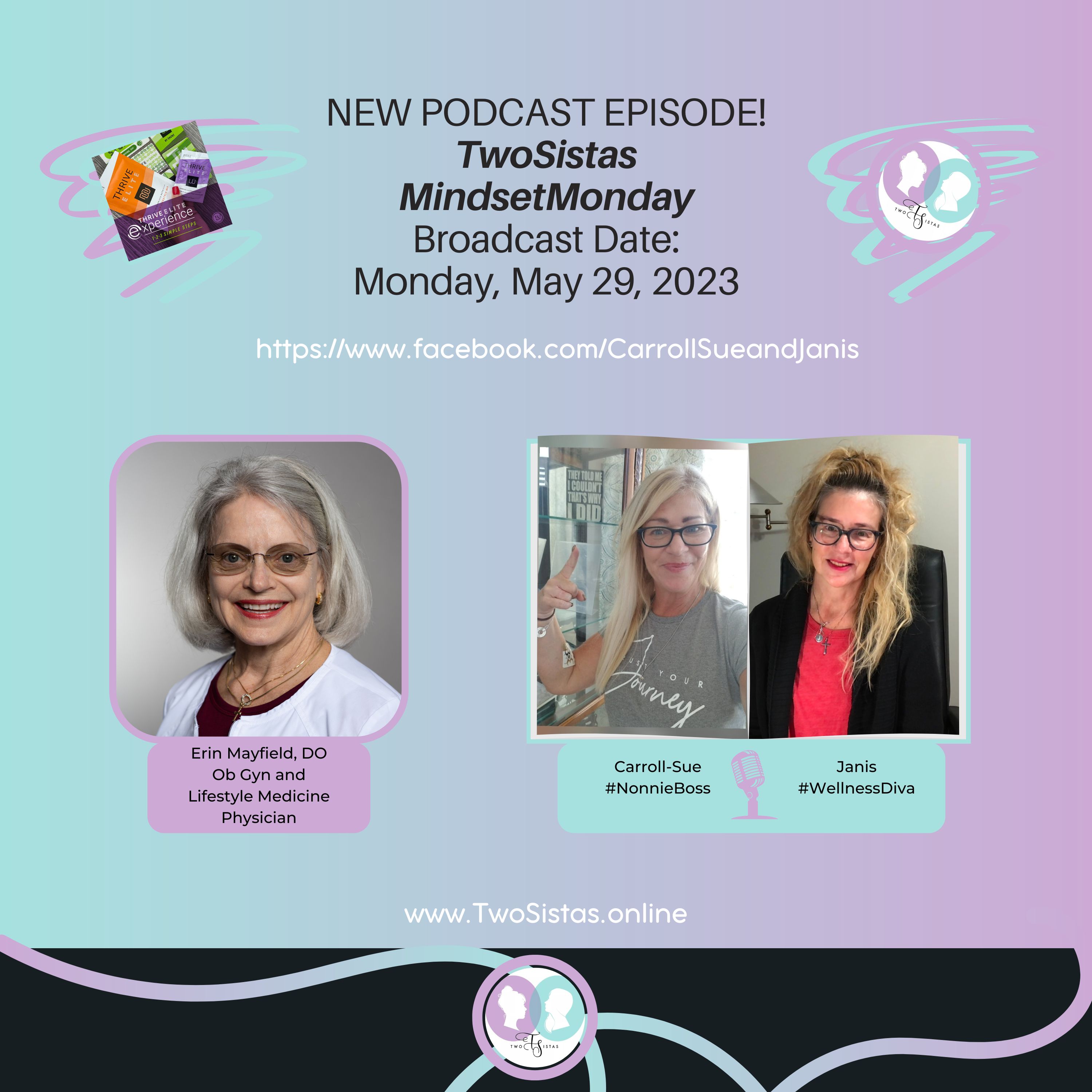 TwoSistas - MindsetMonday with Dr. Erin Mayfield - 05.29.23