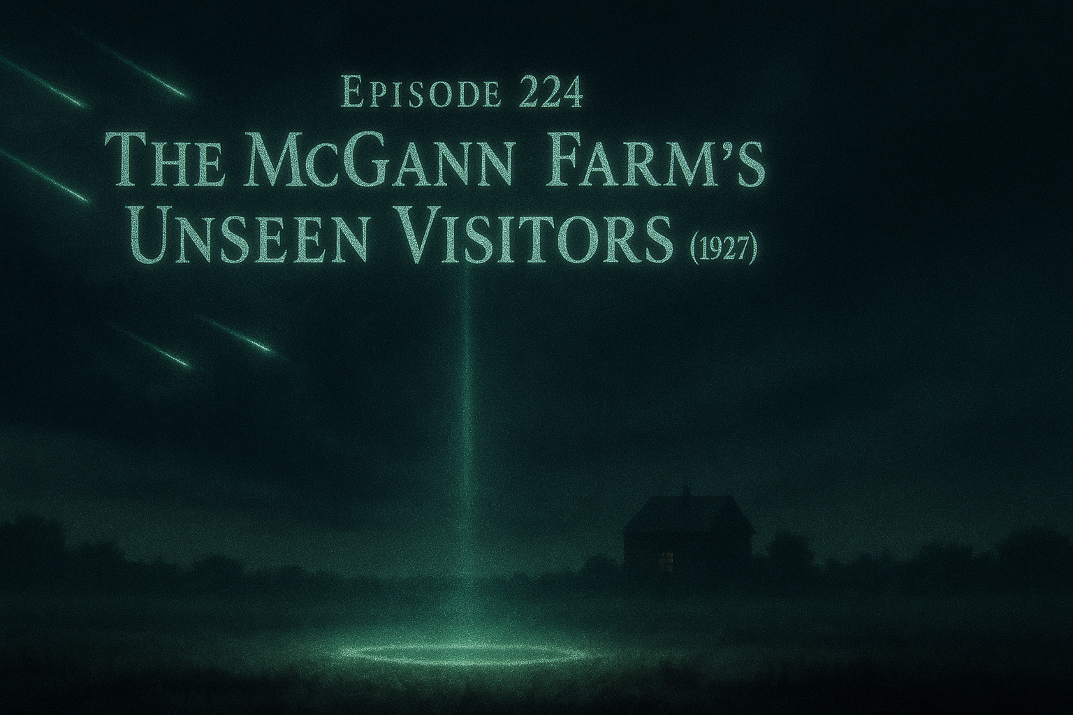 Unraveling the McGann Farm Mystery – Lights, Shadows, and Australia's Forgotten UFO Enigma Unraveling the McGann Farm Mystery – Lights, Shadows, and Australia's Forgotten UFO Enigma