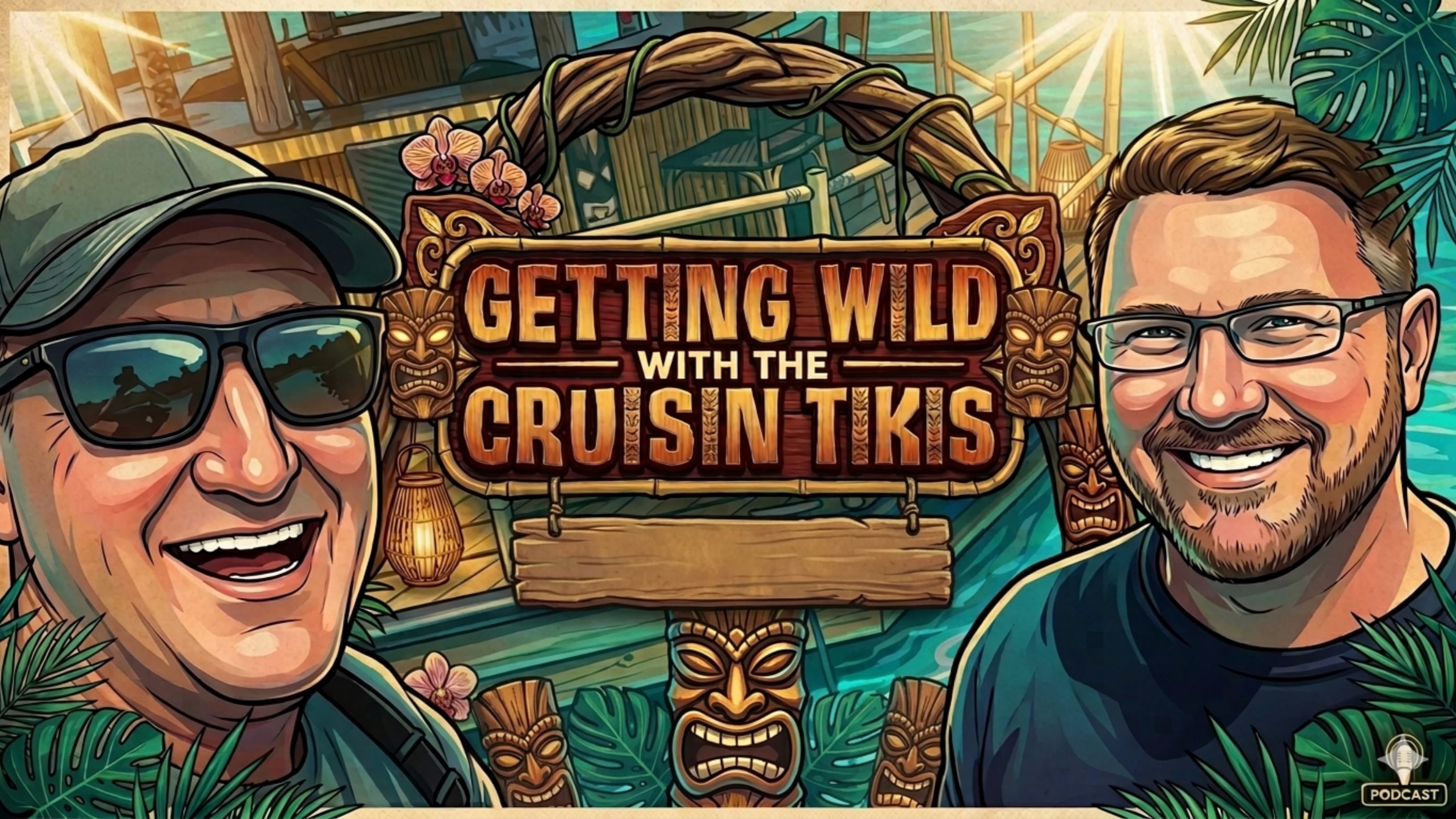 Getting Wild with Cruisin Tikis