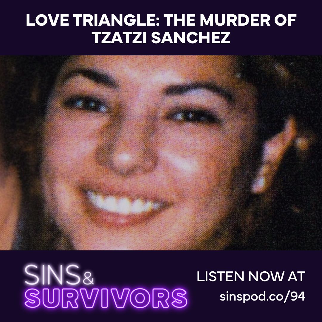 Love Triangle - The Murder of Tzatzi Sanchez Love Triangle - The Murder of Tzatzi Sanchez