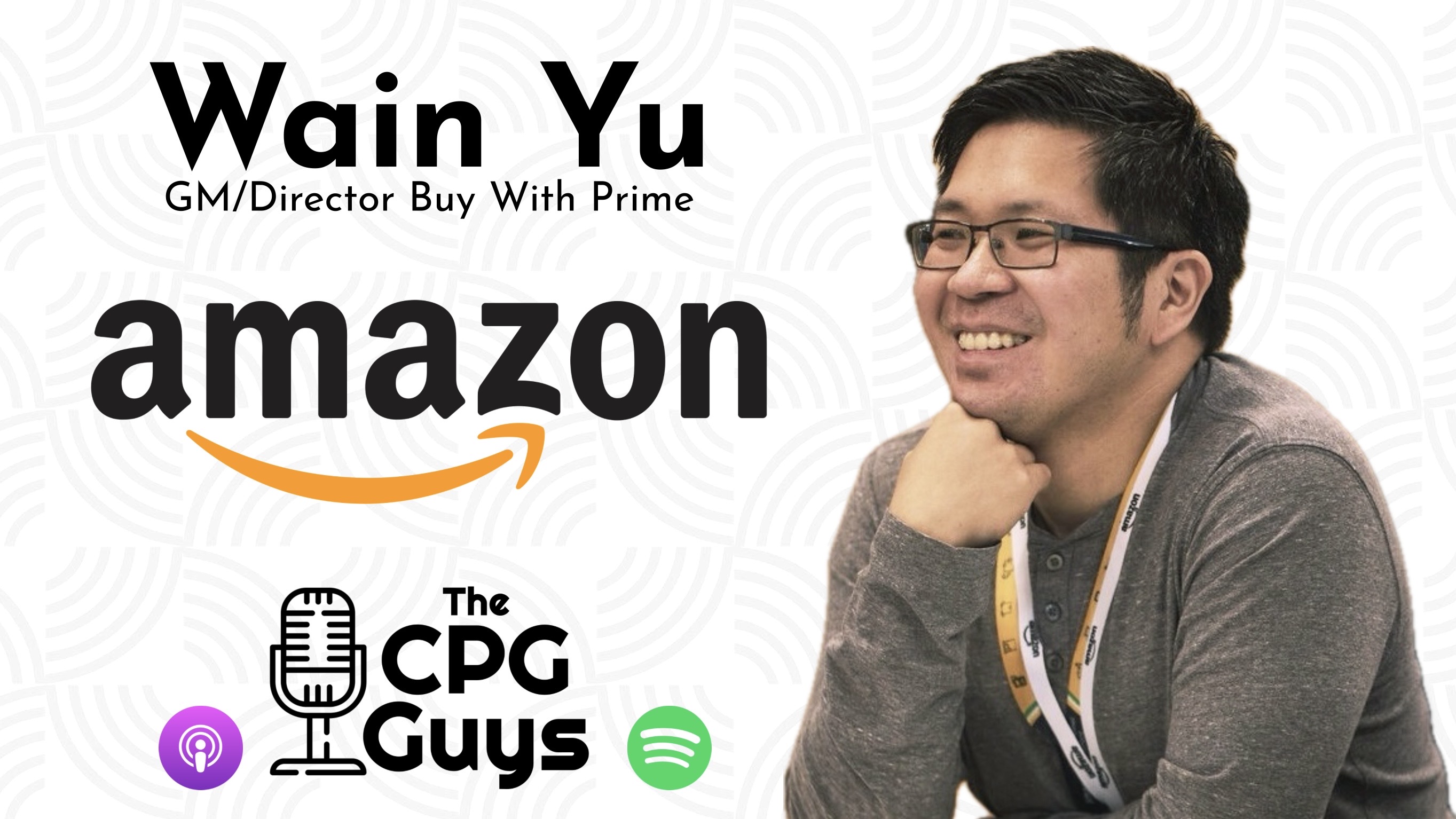 Live from Amazon Accelerate with Amazon’s Wain Yu