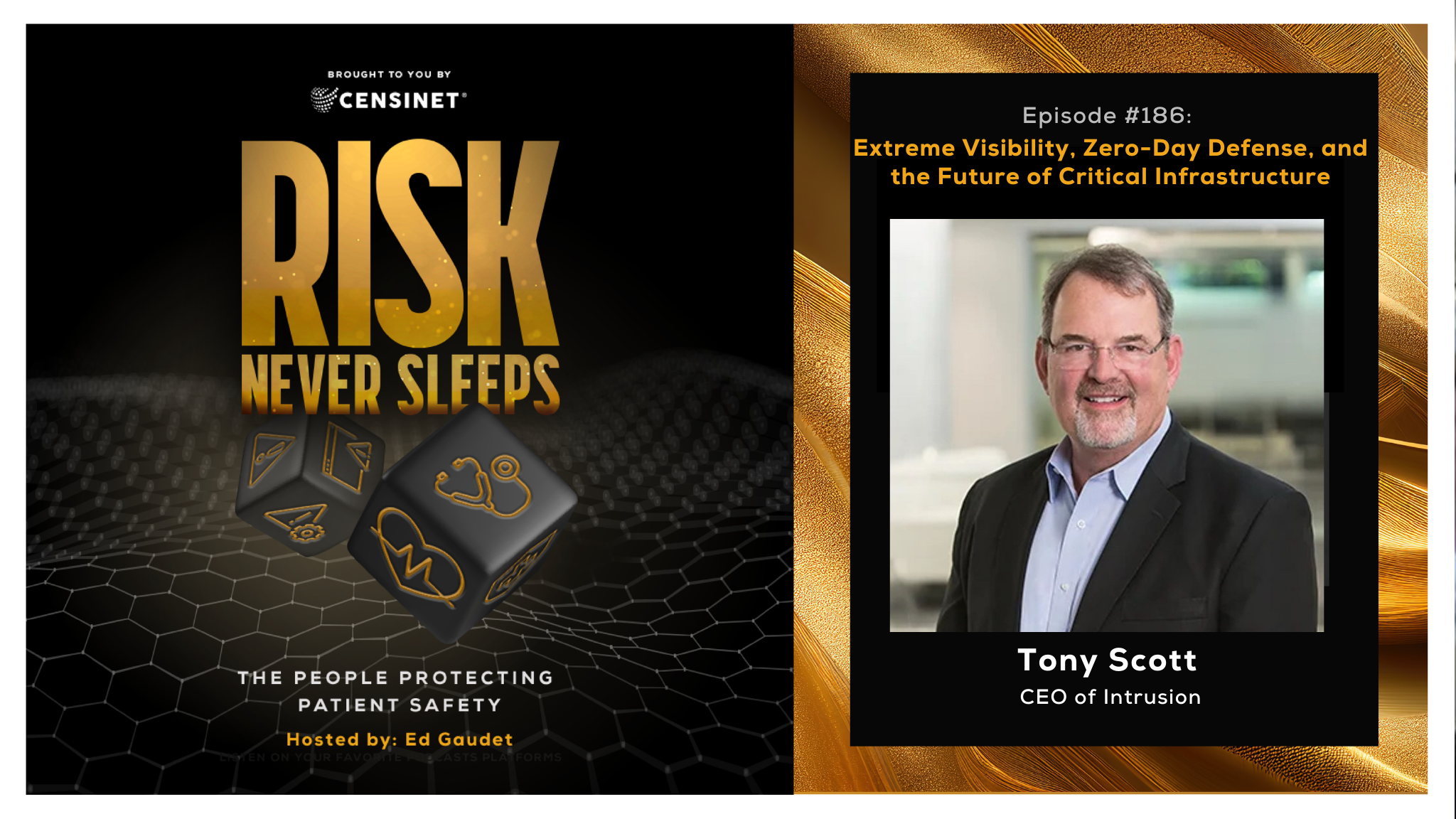 Episode #186. Extreme Visibility, Zero-Day Defense, and the Future of Critical Infrastructure, with Tony Scott, CEO of Intrusion