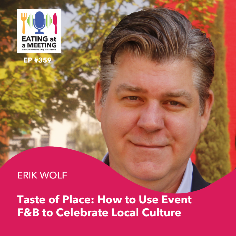 Taste of Place: How to Use Event F&B to Celebrate Local Culture