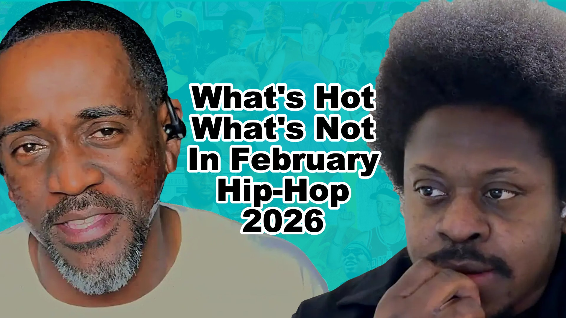What's Hot What's Not In February Hip-Hop 2026 What's Hot What's Not In February Hip-Hop 2026