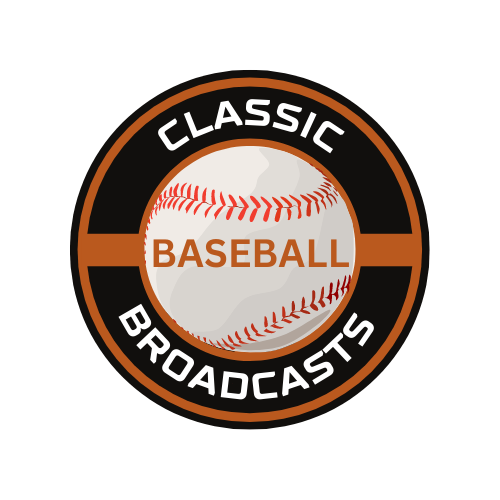 Classic Baseball Broadcasts