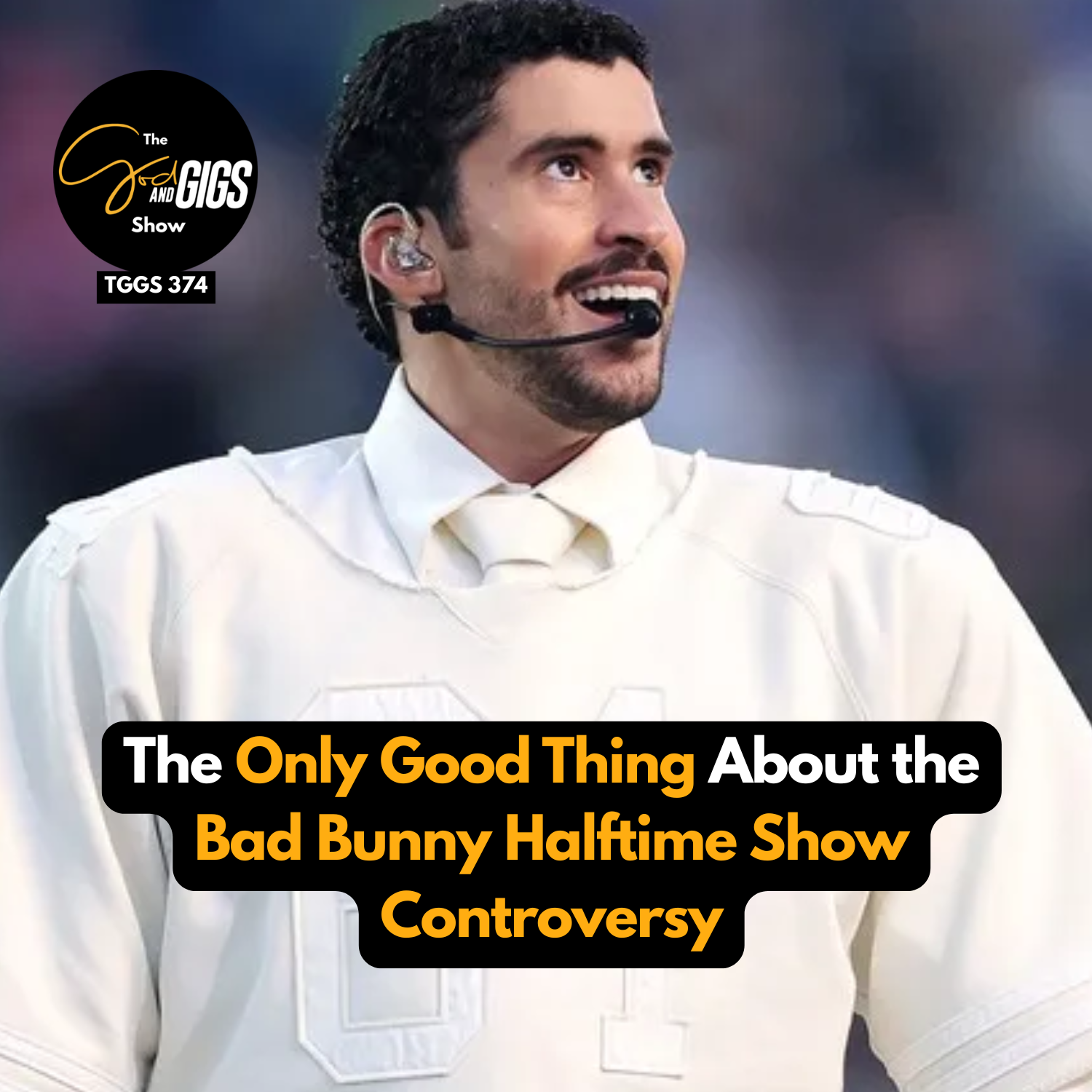 The Only Good Thing About the Bad Bunny Halftime Show Controversy