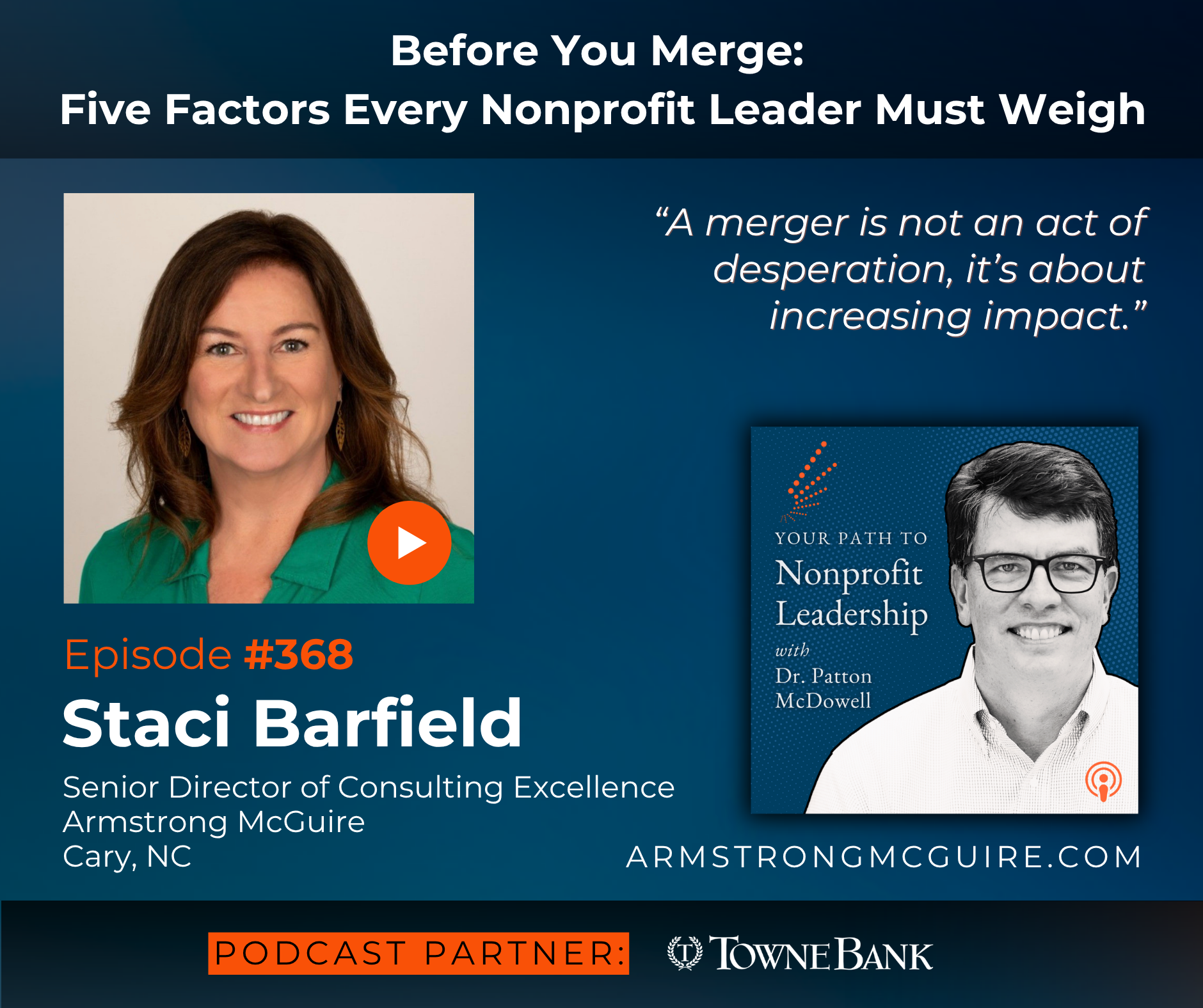 368: Before You Merge: Five Factors Every Nonprofit Leader Must Weigh (Staci Barfield)
