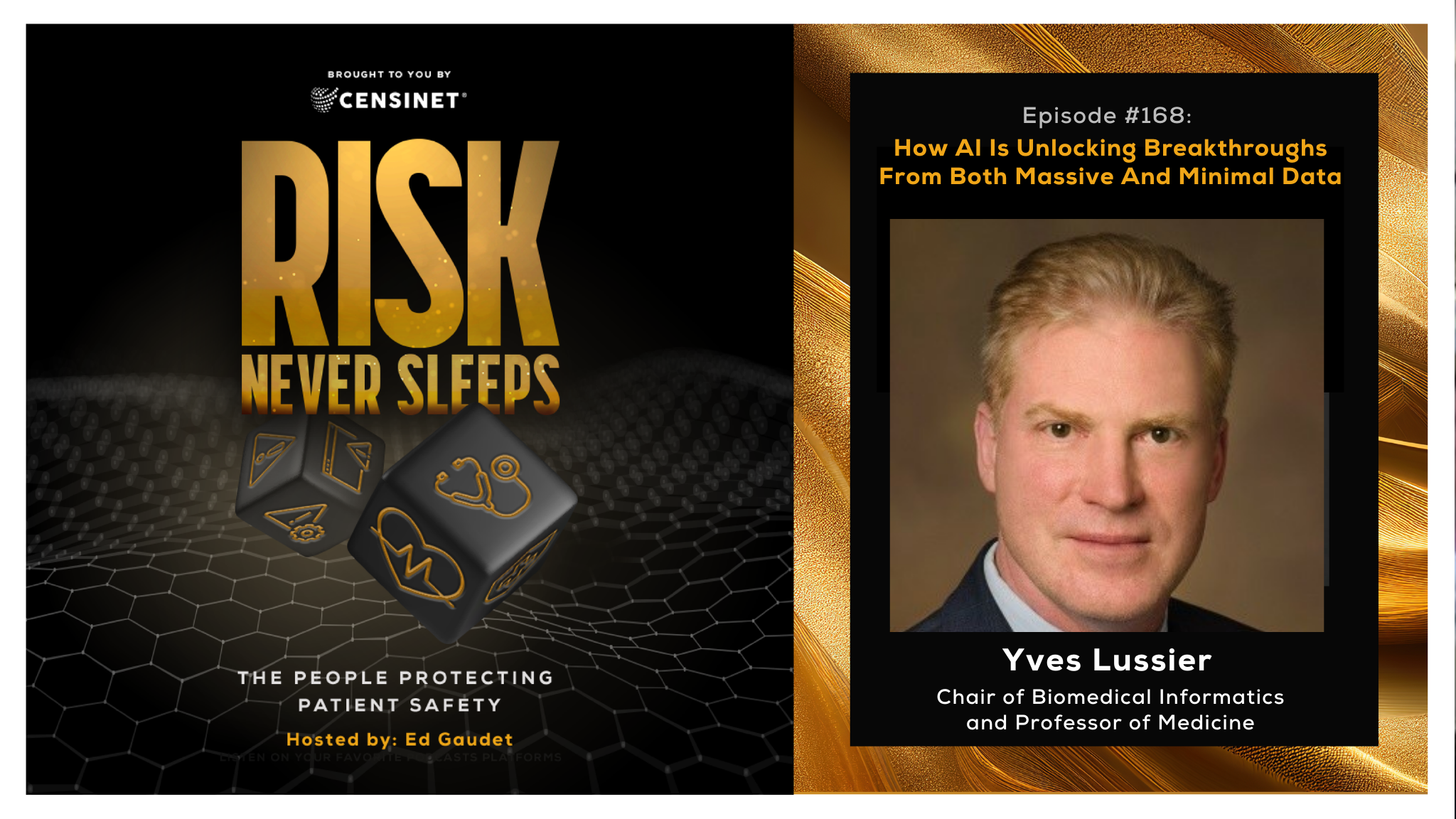 Episode #168. How AI Is Unlocking Breakthroughs From Both Massive And Minimal Data, with Yves Lussier, Chair of Biomedical Informatics and Professor of Medicine