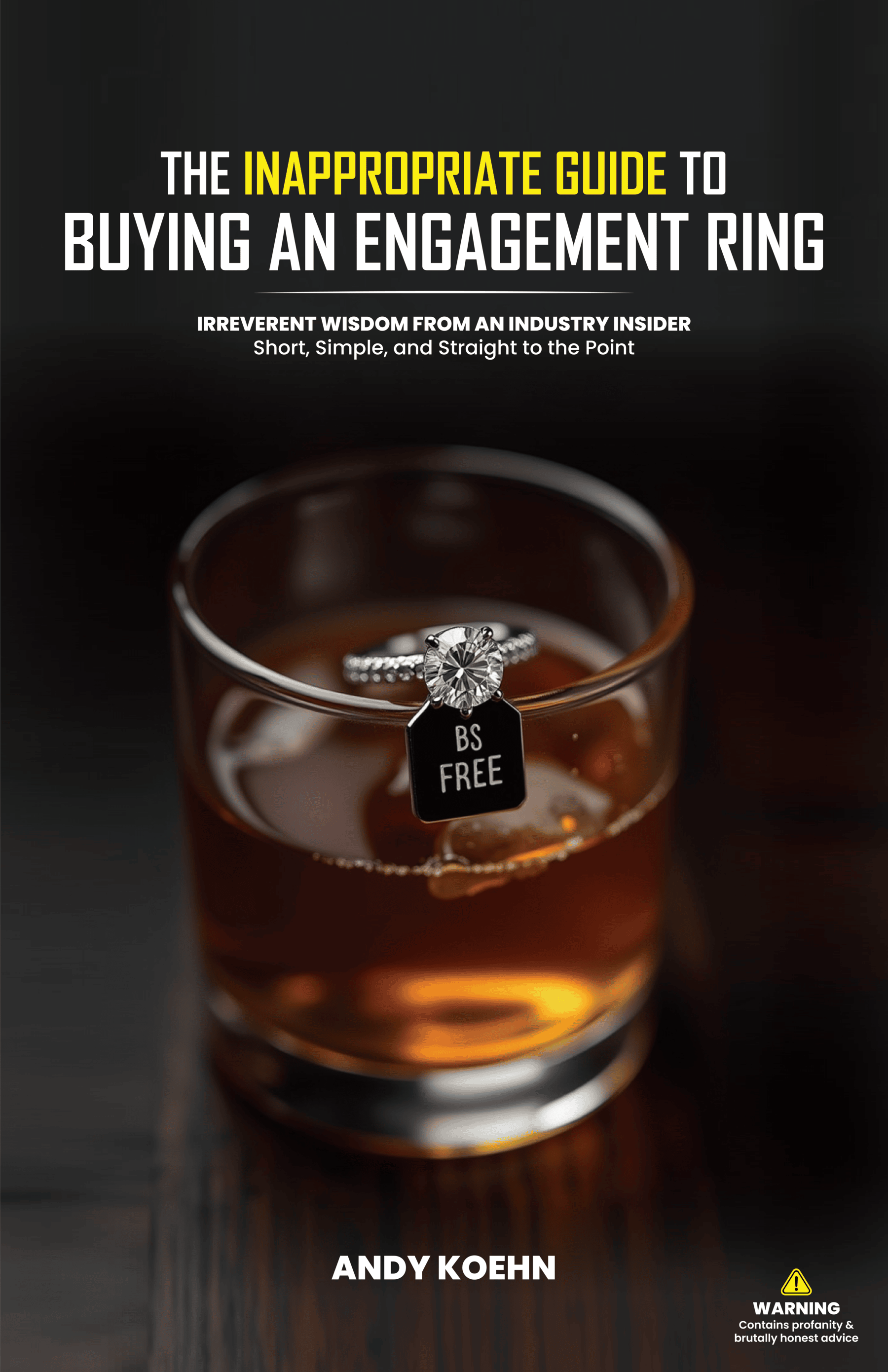 The Inappropriate Guide to Buying an Engagement Ring